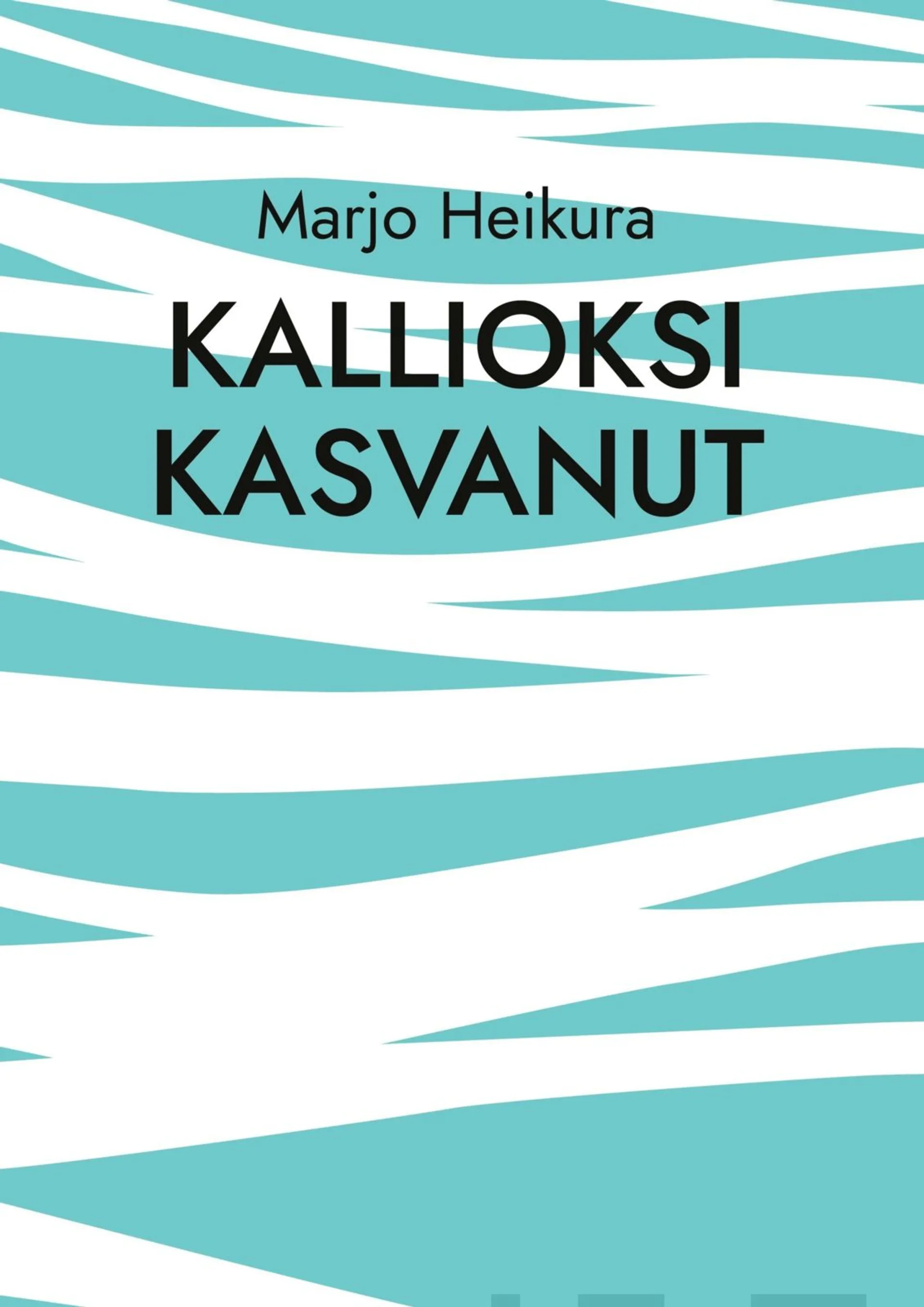 Heikura, Kallioksi kasvanut