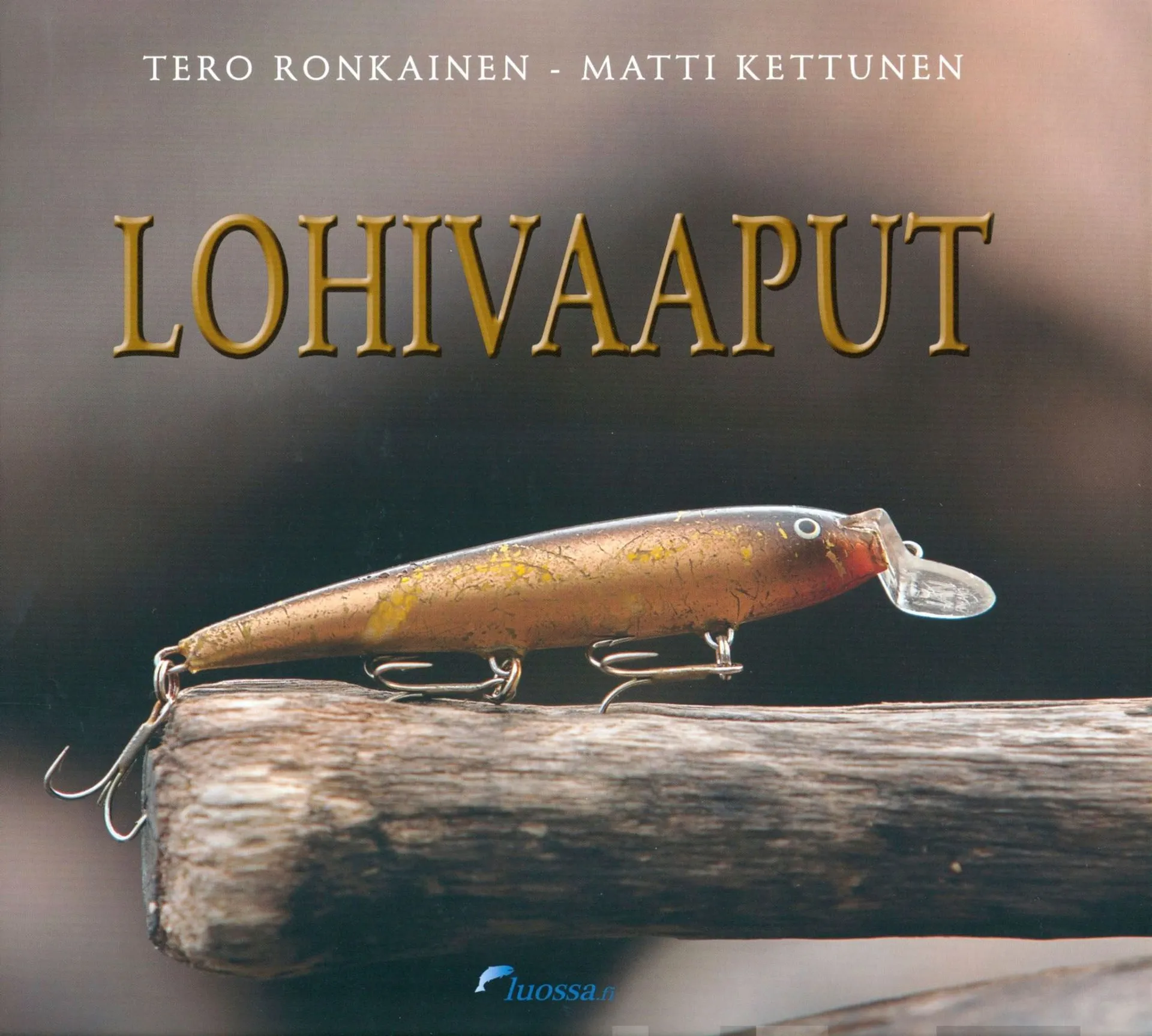 Ronkainen, Lohivaaput