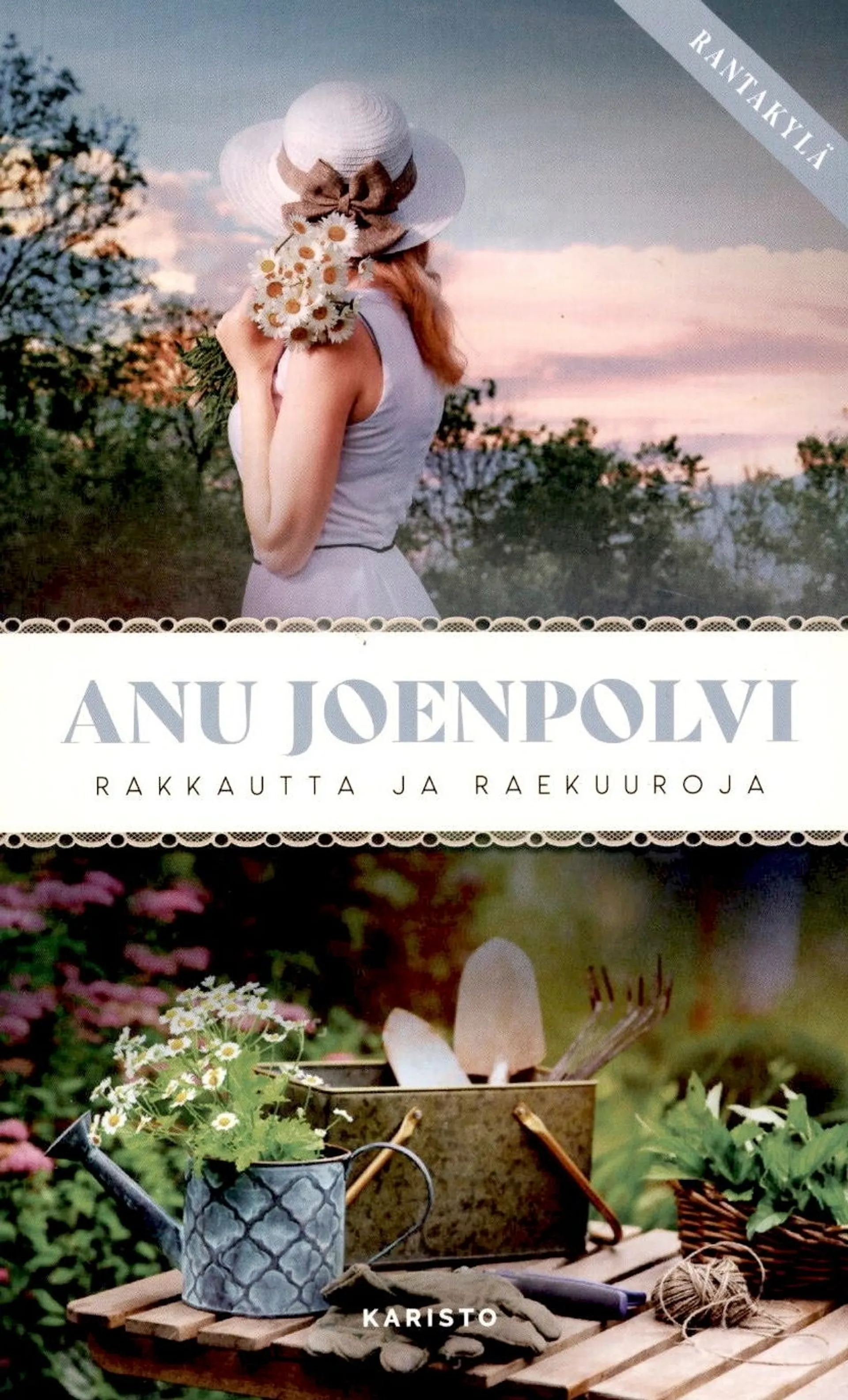 Joenpolvi, Rakkautta ja raekuuroja