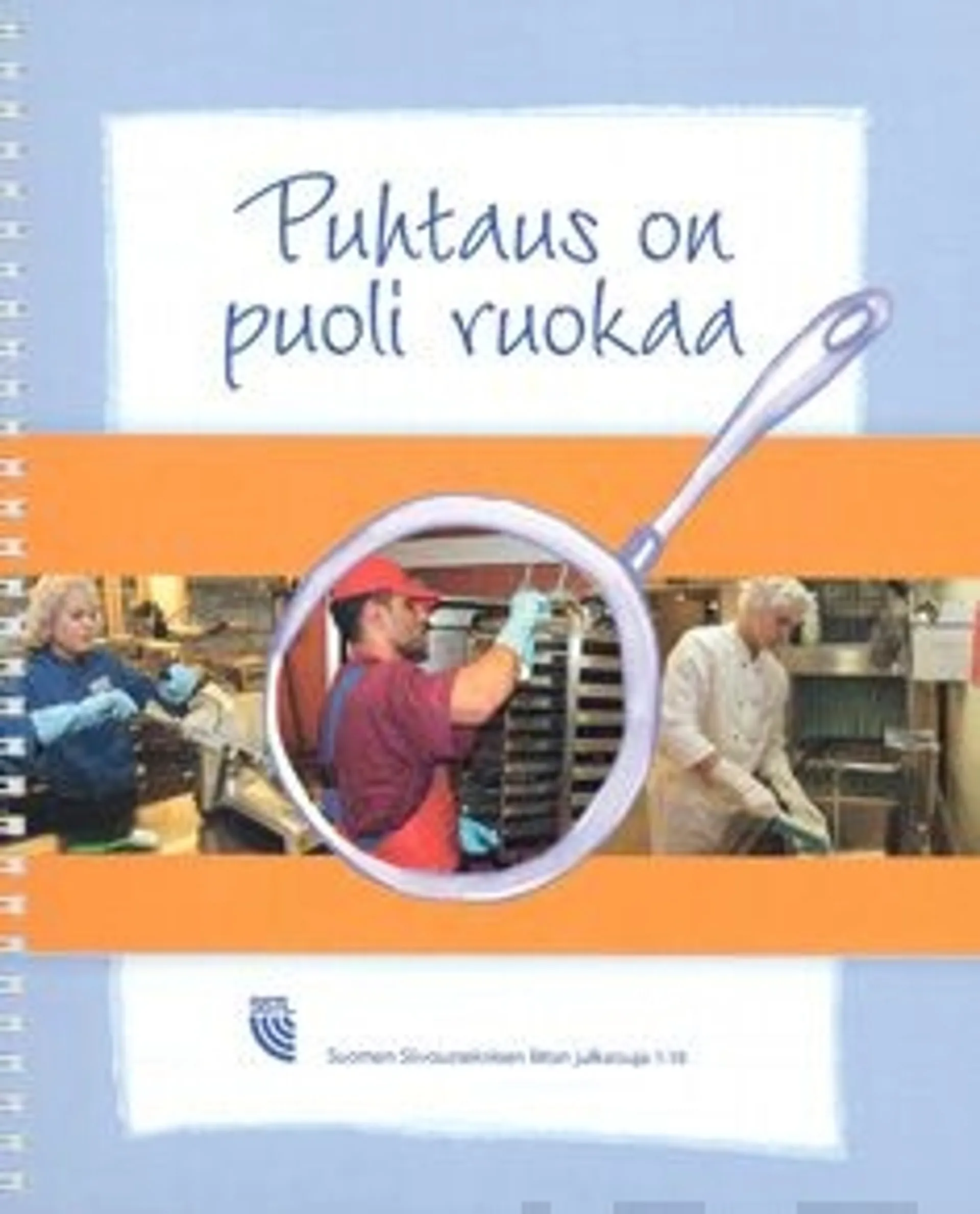 Aro, Puhtaus on puoli ruokaa