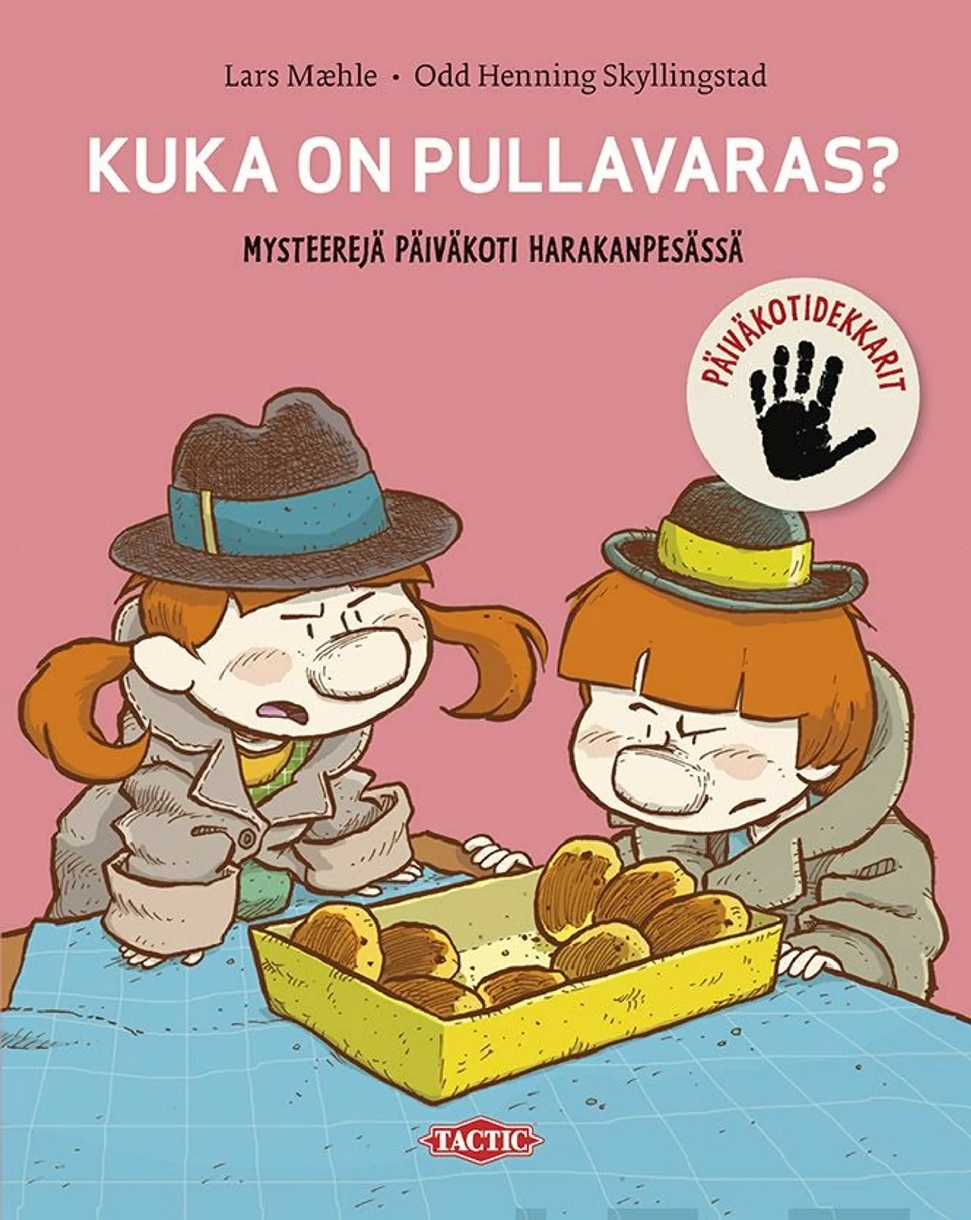 Kuka on pullavaras? - Mysteerejä päiväkoti Harakanpesässä