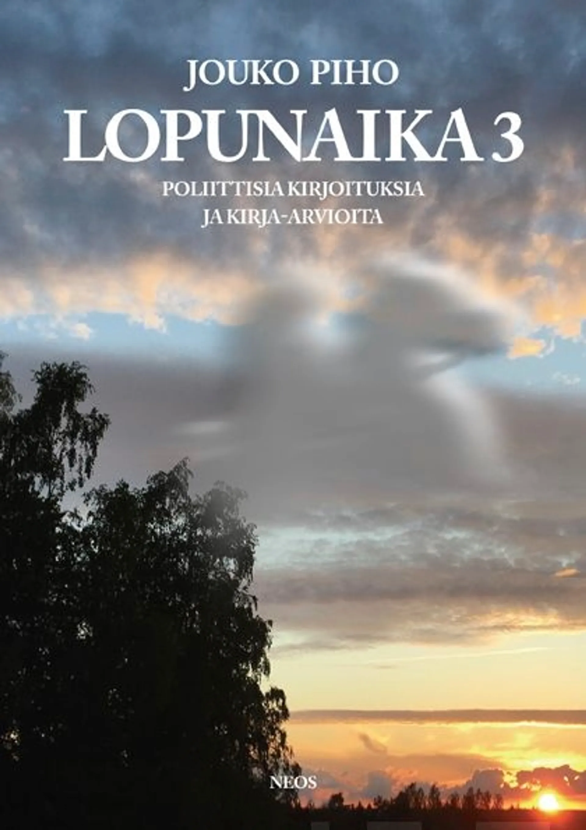 Piho, Lopunaika 3