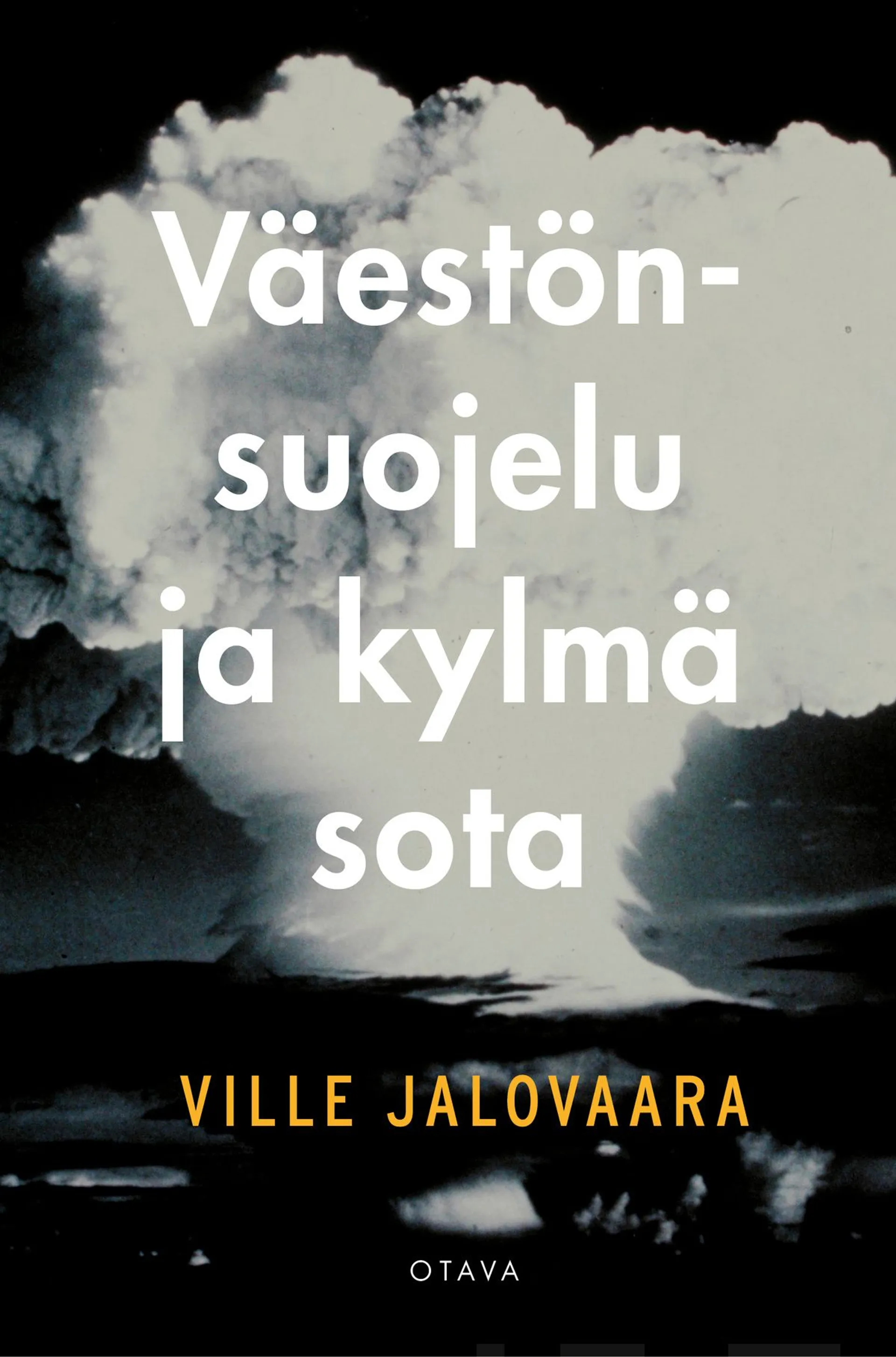 Jalovaara, Väestönsuojelu ja kylmä sota