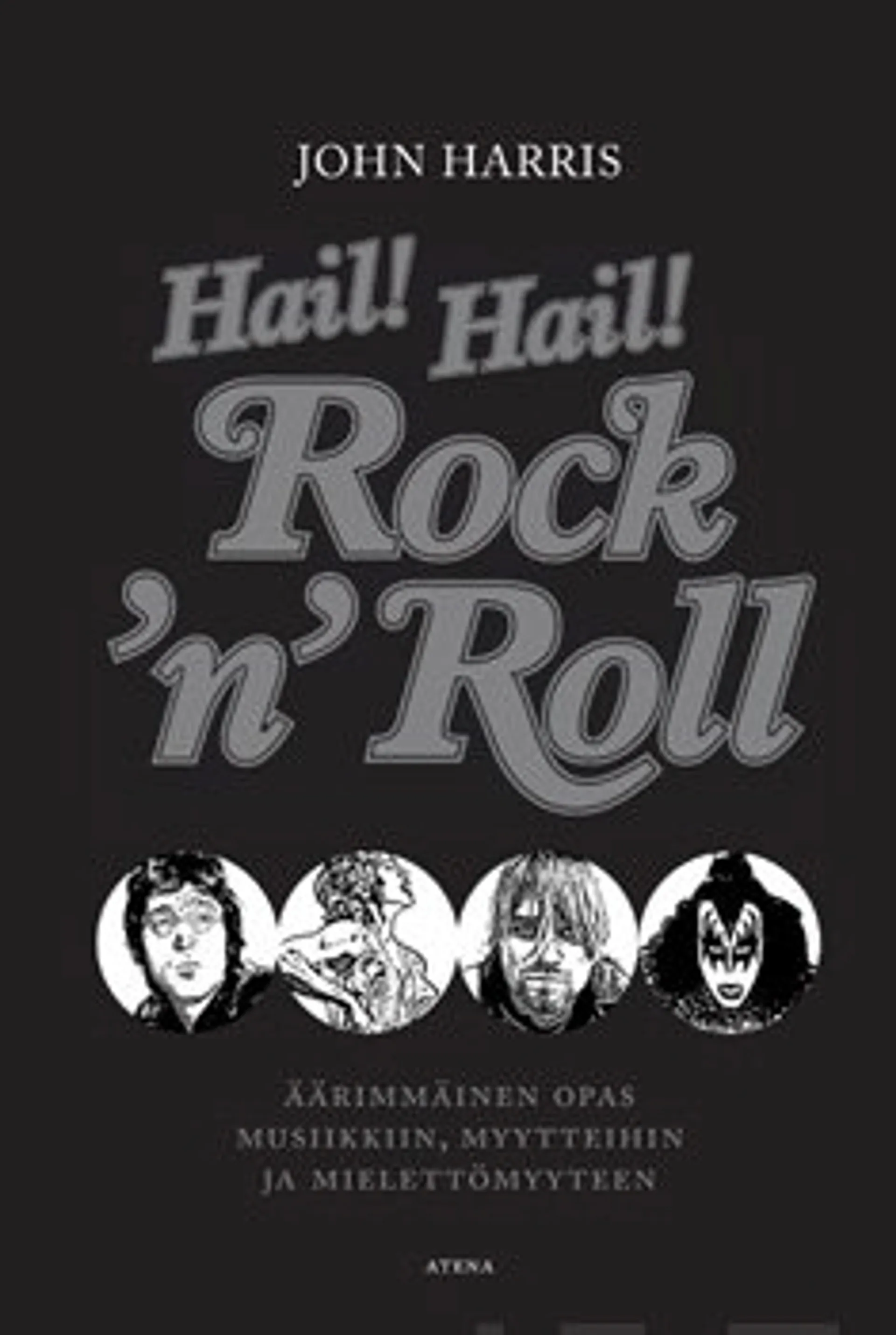Hail! Hail! Rock'n'roll