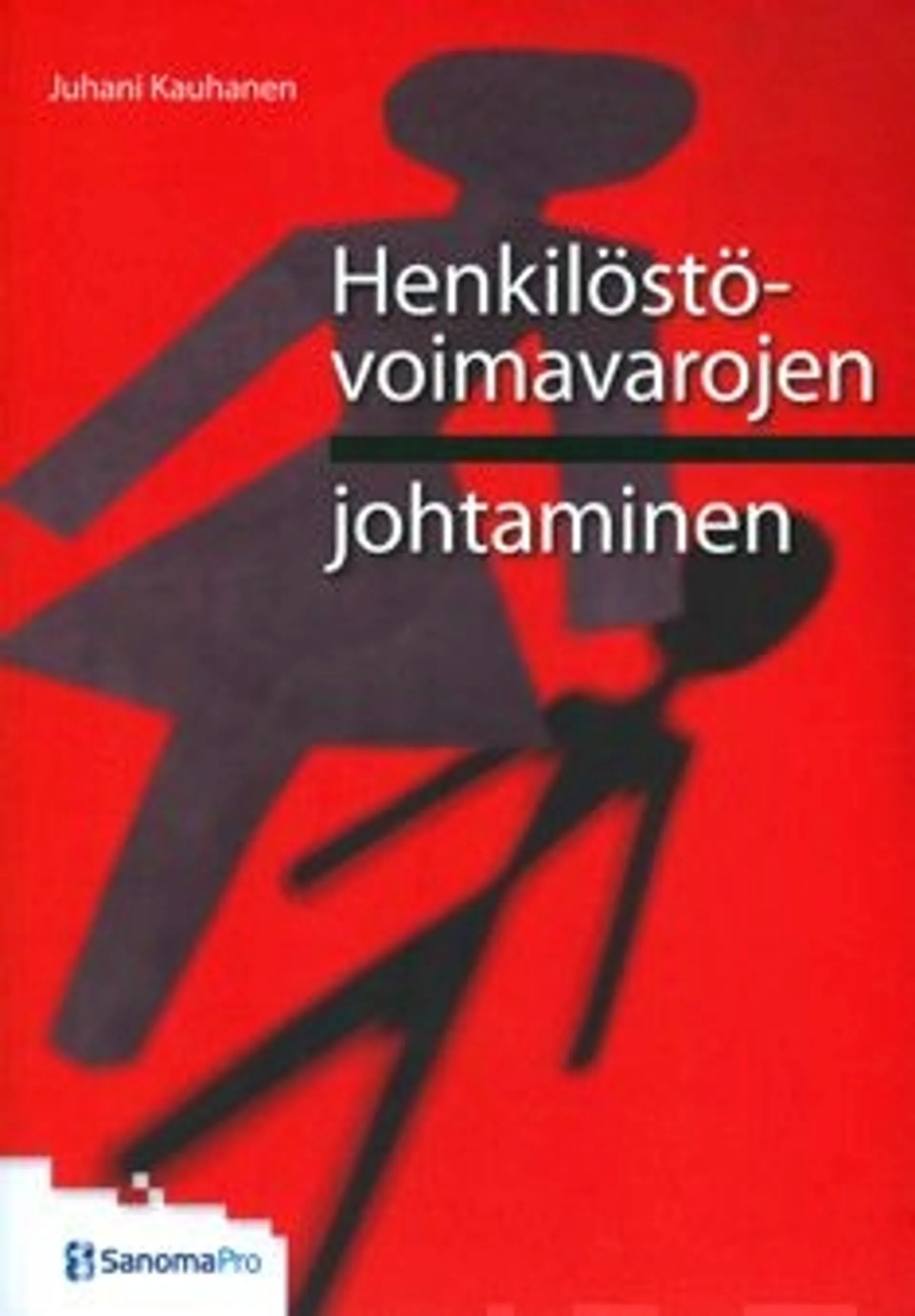 Kauhanen, Henkilöstövoimavarojen johtaminen