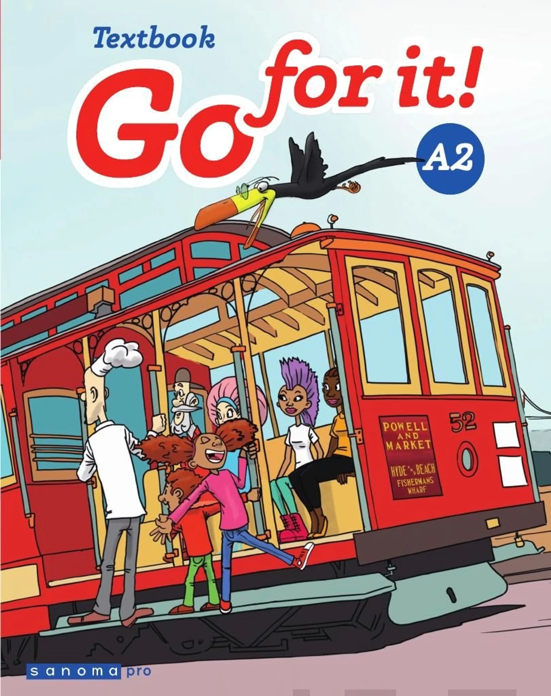 Kanervo, Go for it! A2 Textbook