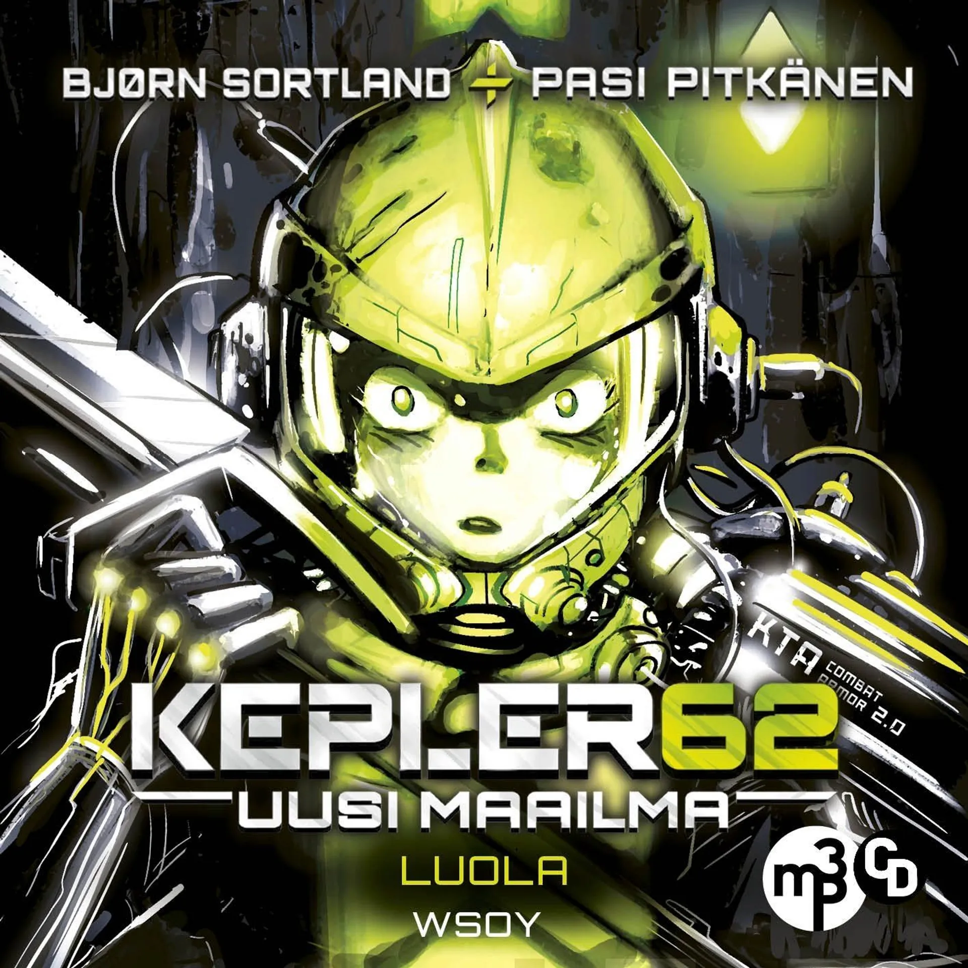 Sortland, Kepler62 Uusi maailma: Luola (mp3-cd)