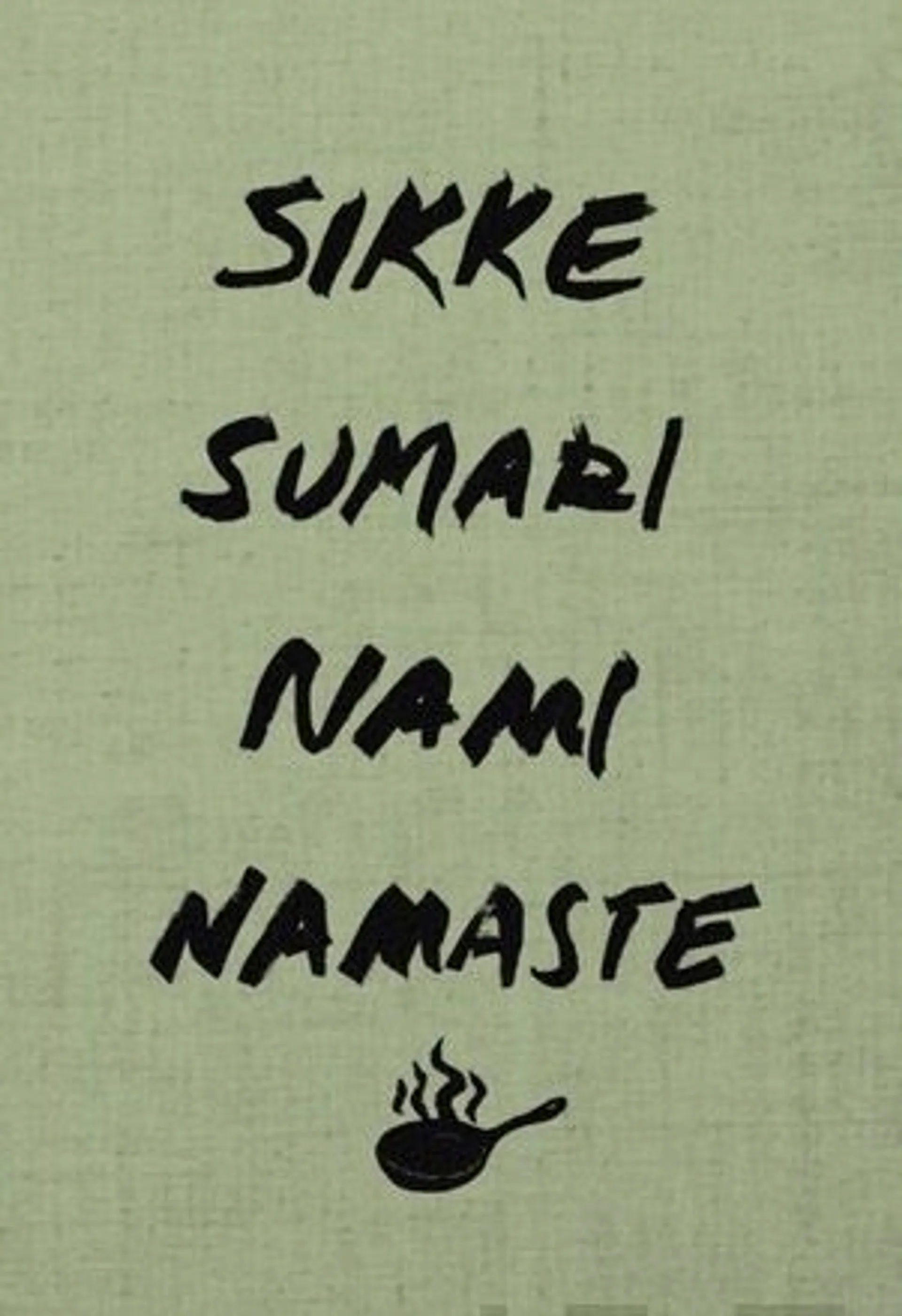 Sumari, Nami Namaste