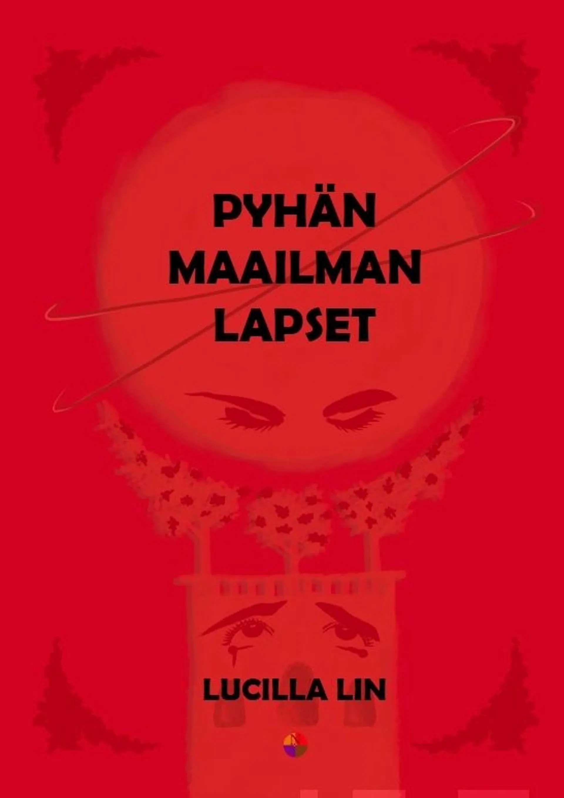 Lin, Pyhän maailman lapset