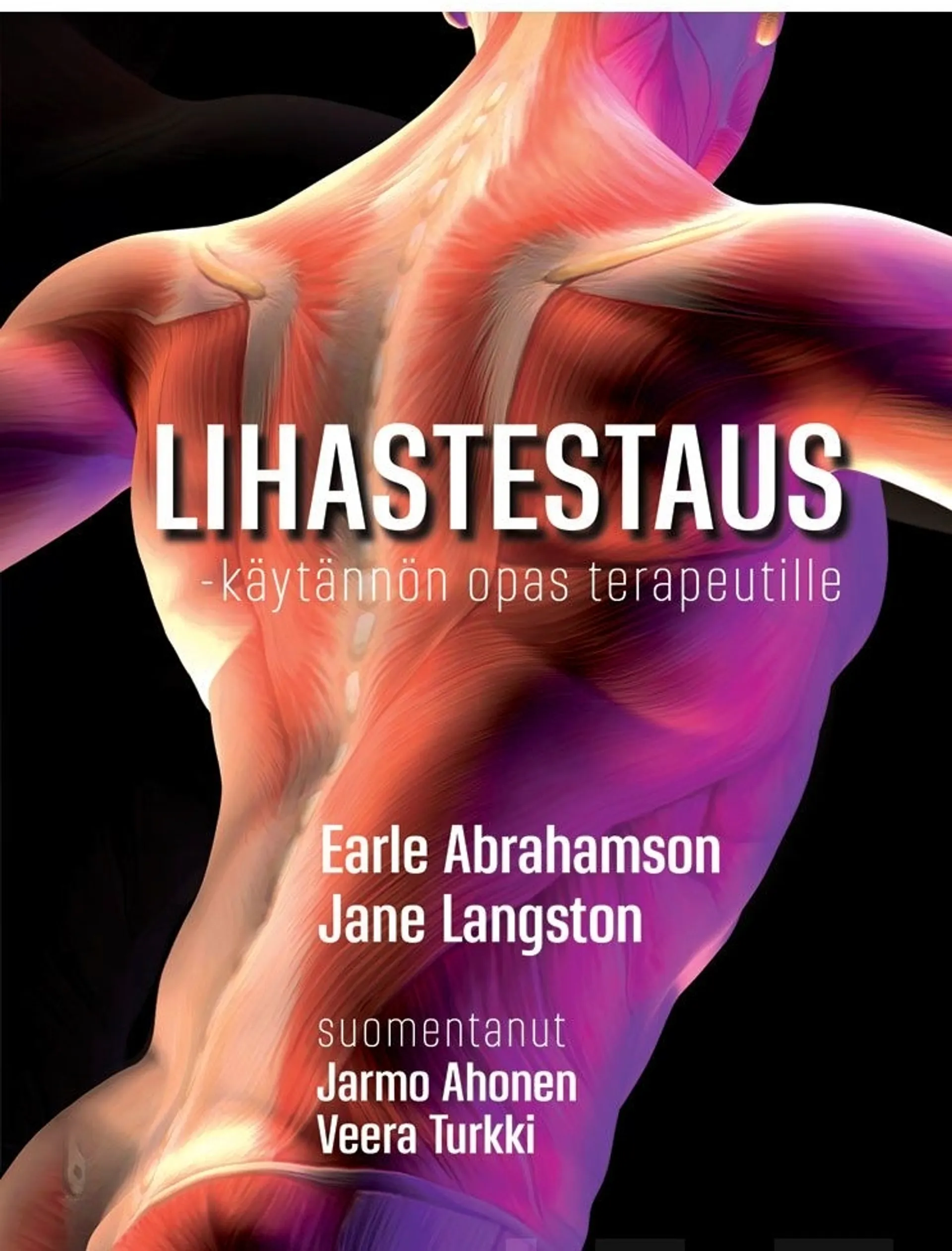 Abrahamson, Lihastestaus - Käytännön opas terapeutille