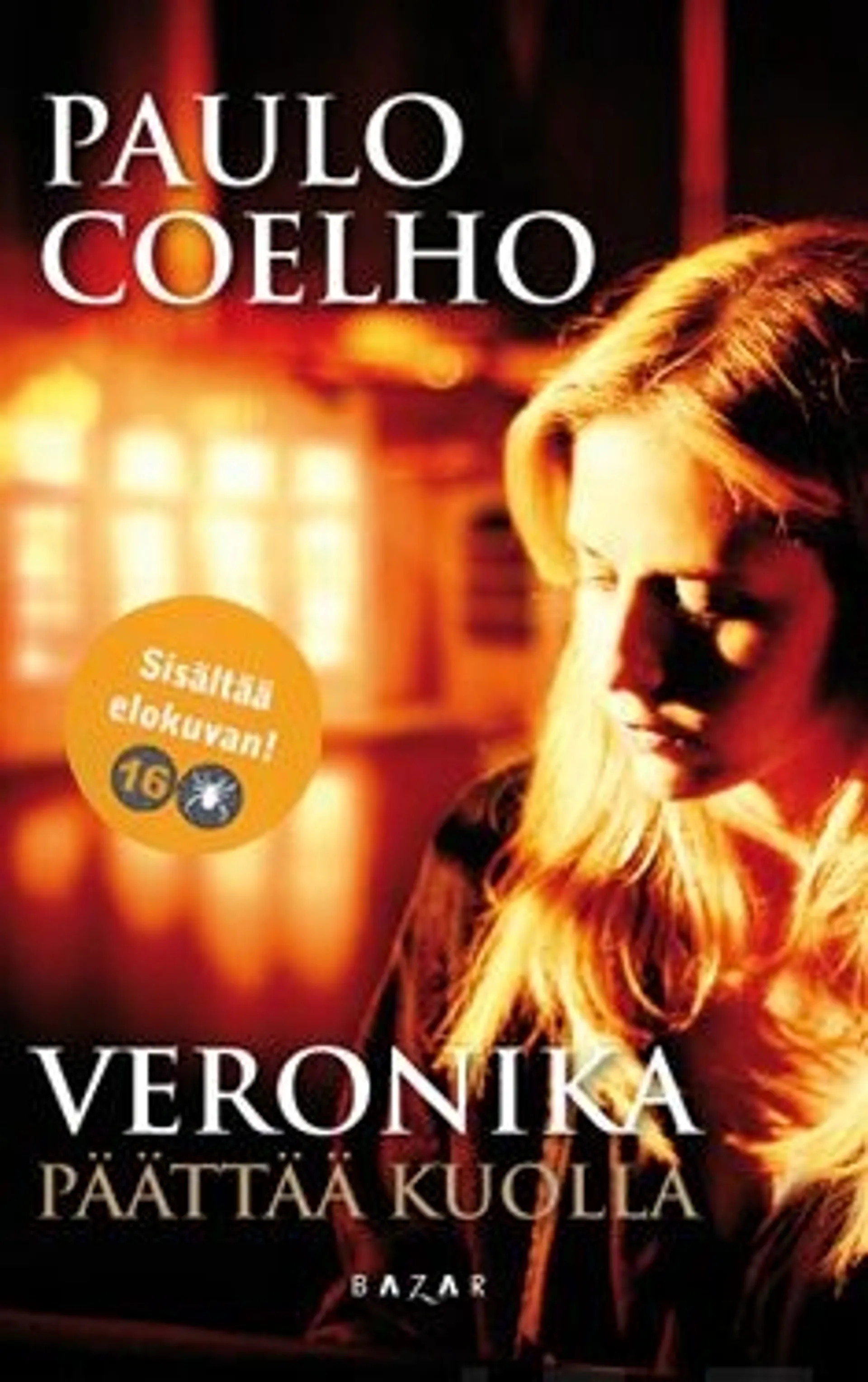 Coelho, Veronika päättää kuolla (+DVD)