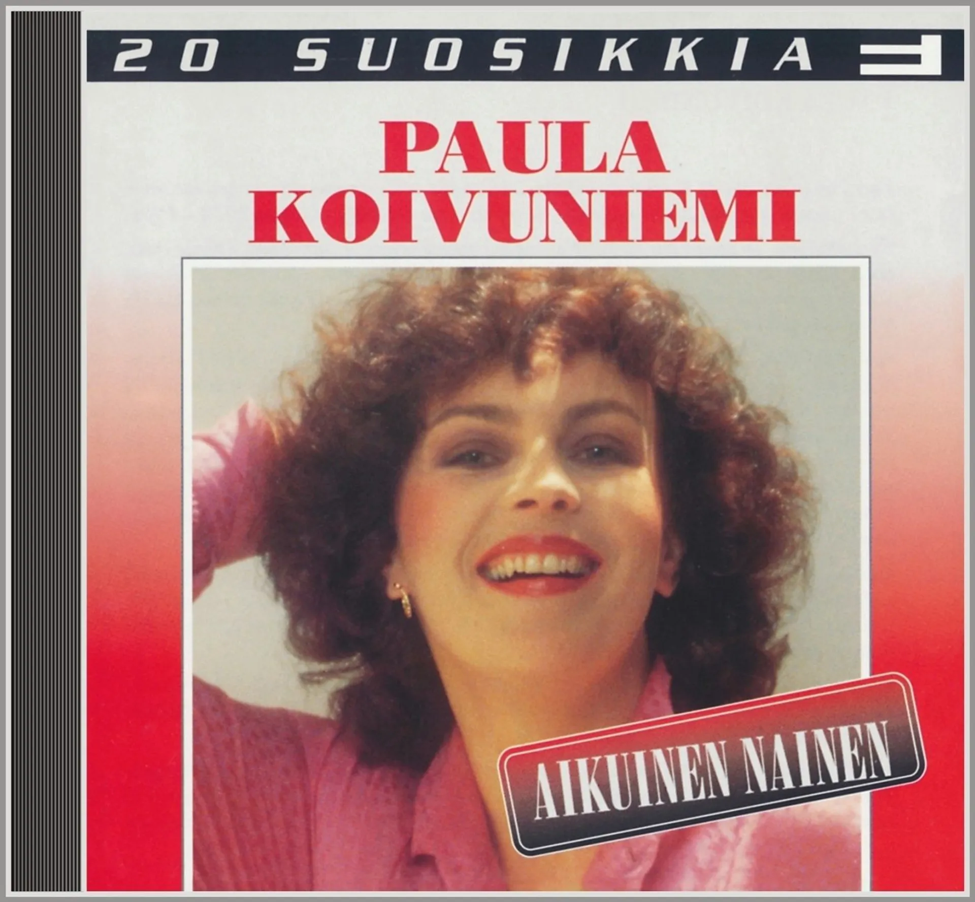 CD Paula Koivuniemi: Aikuinen nainen - 20 suosikkia