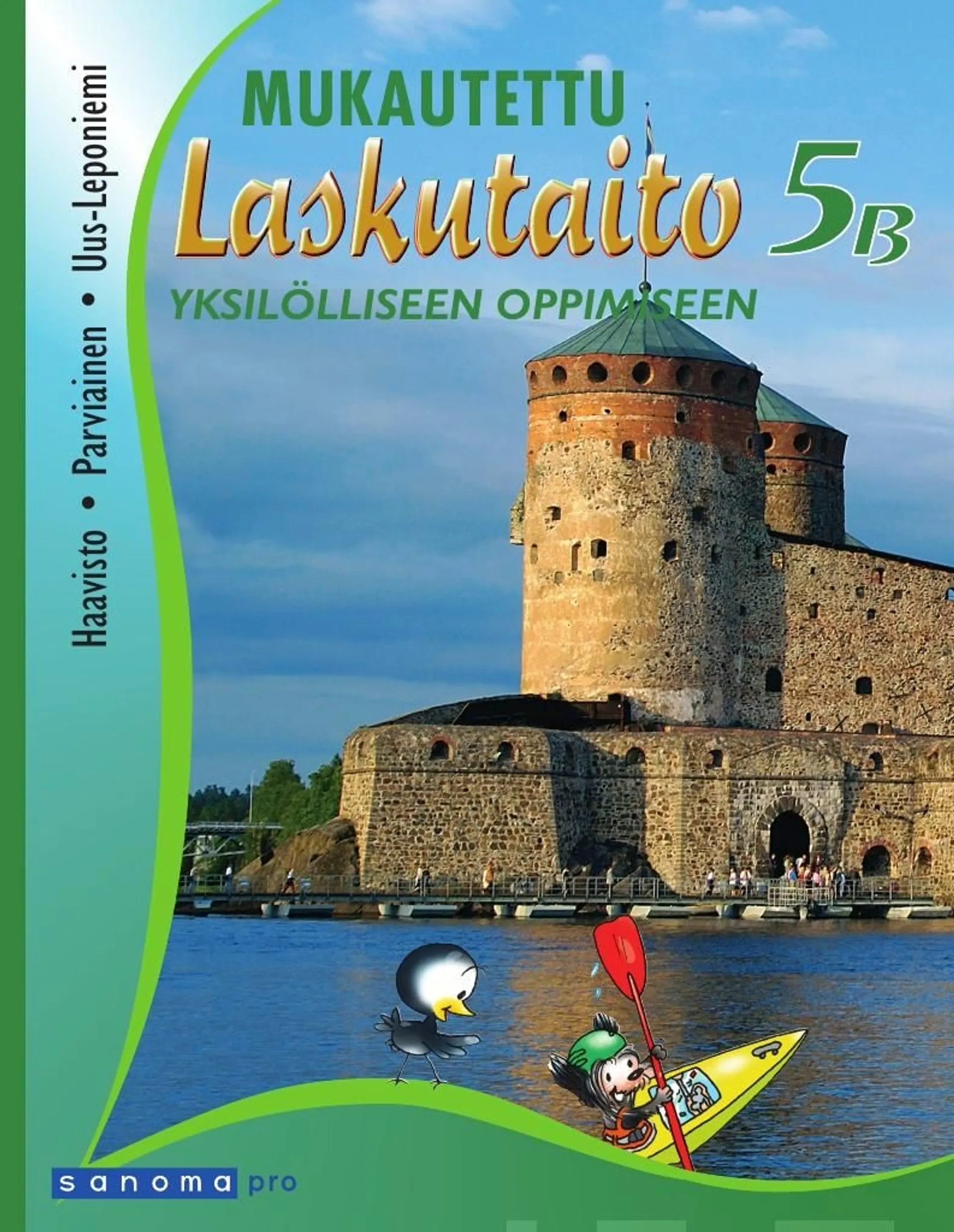 Haavisto, Mukautettu laskutaito 5 B