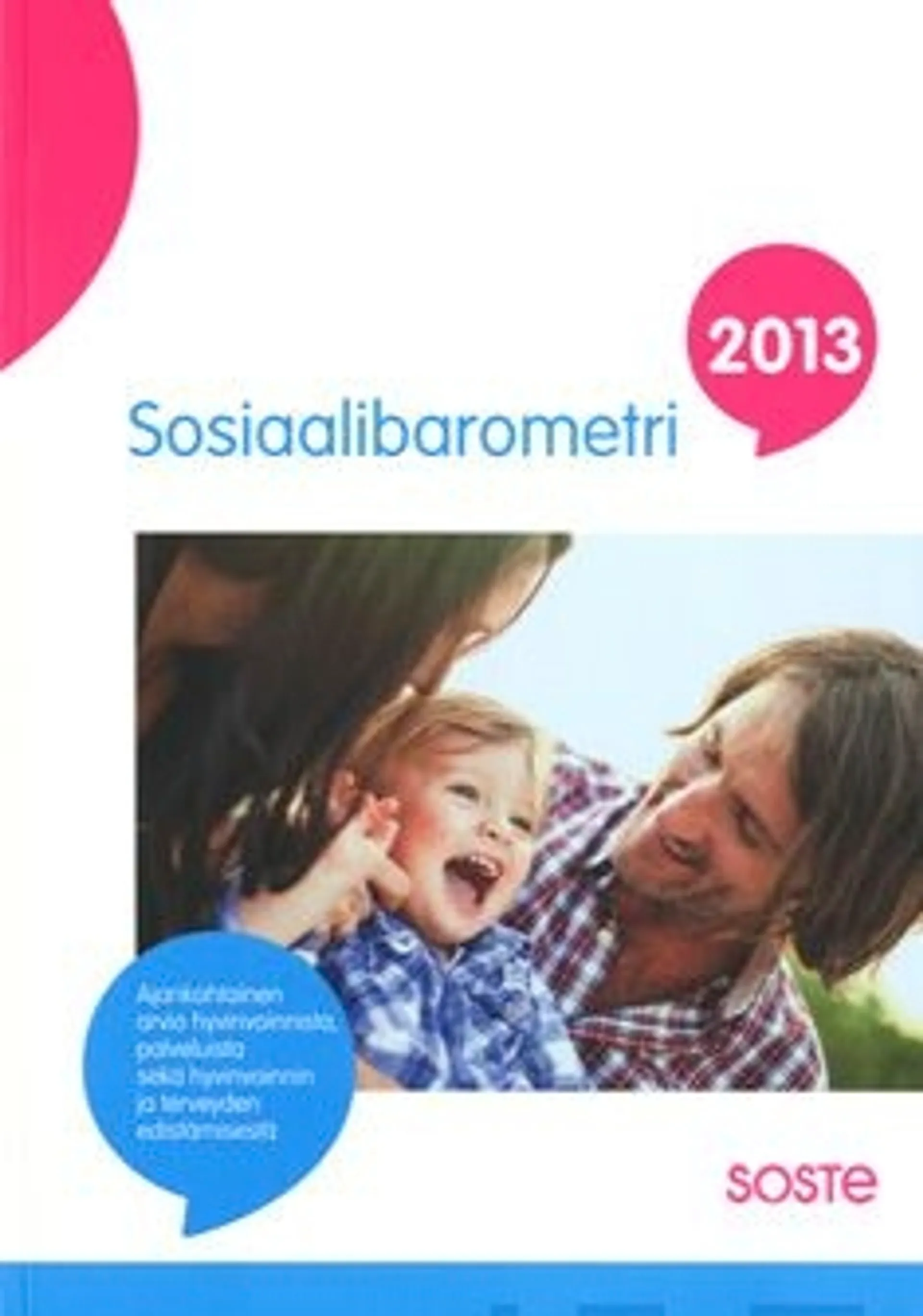 Eronen, Sosiaalibarometri 2013