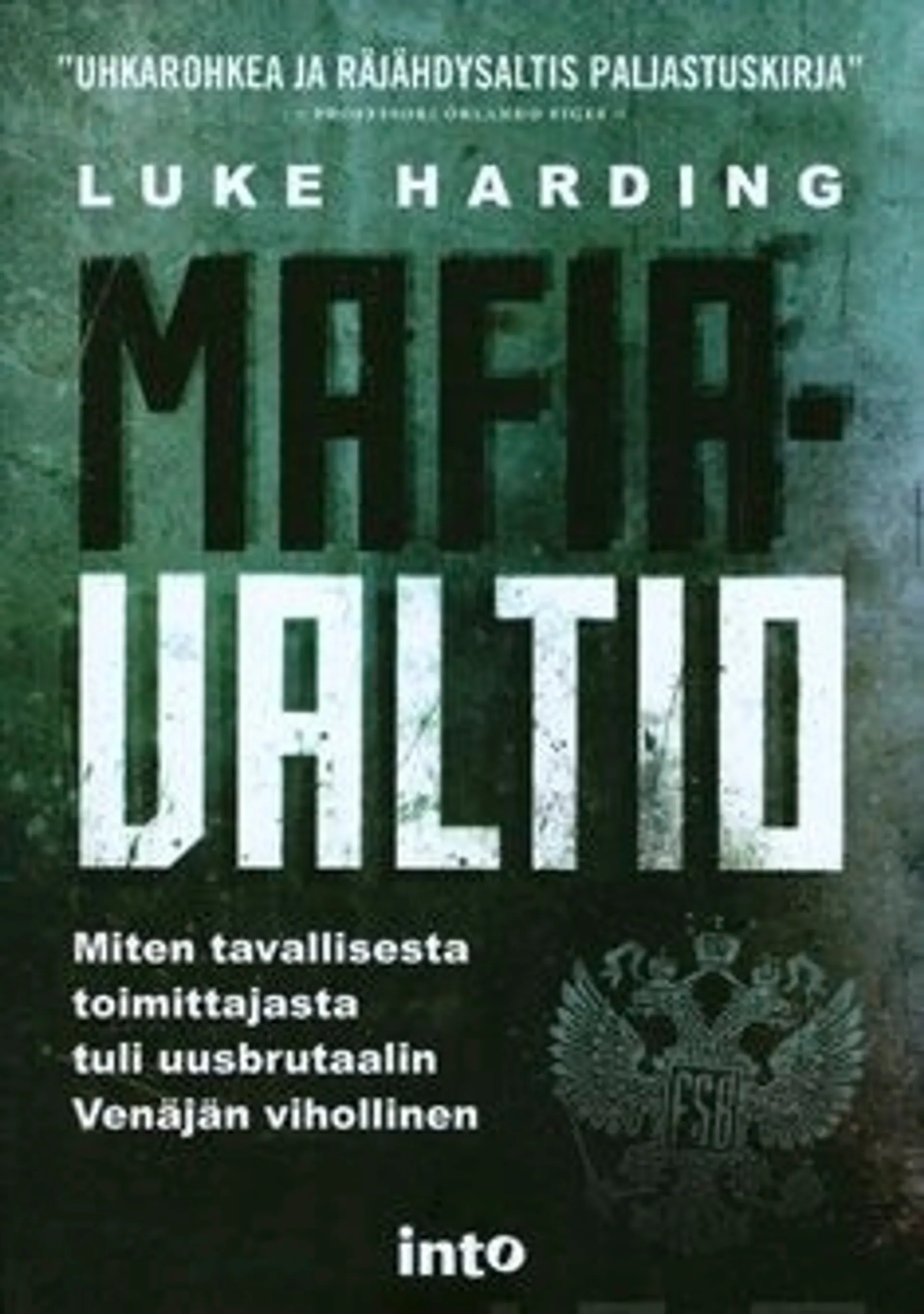 Harding, Mafiavaltio