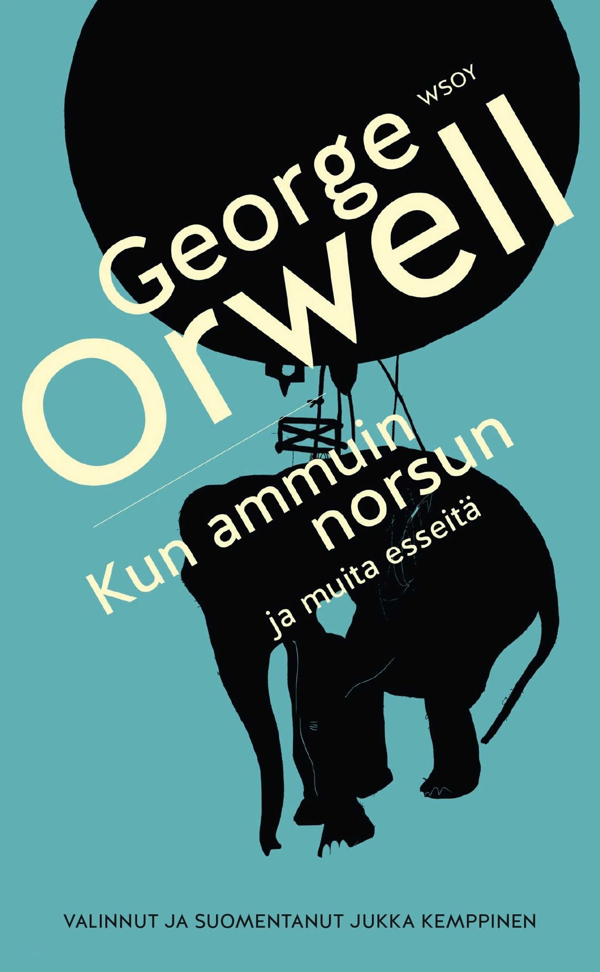 Orwell, Kun ammuin norsun ja muita esseitä