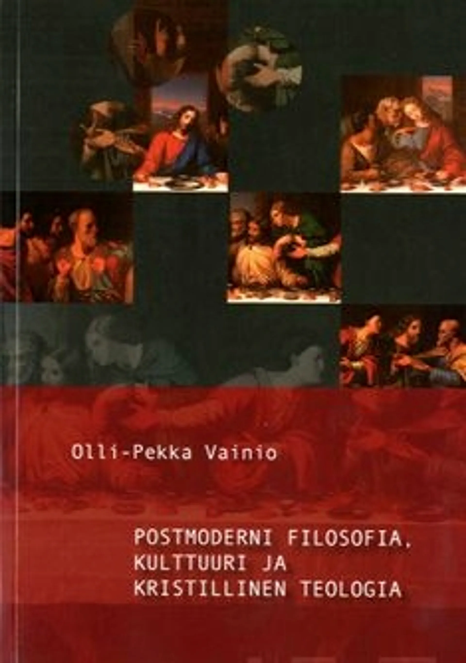 Vainio, Postmoderni filosofia, kulttuuri ja kristillinen teologia