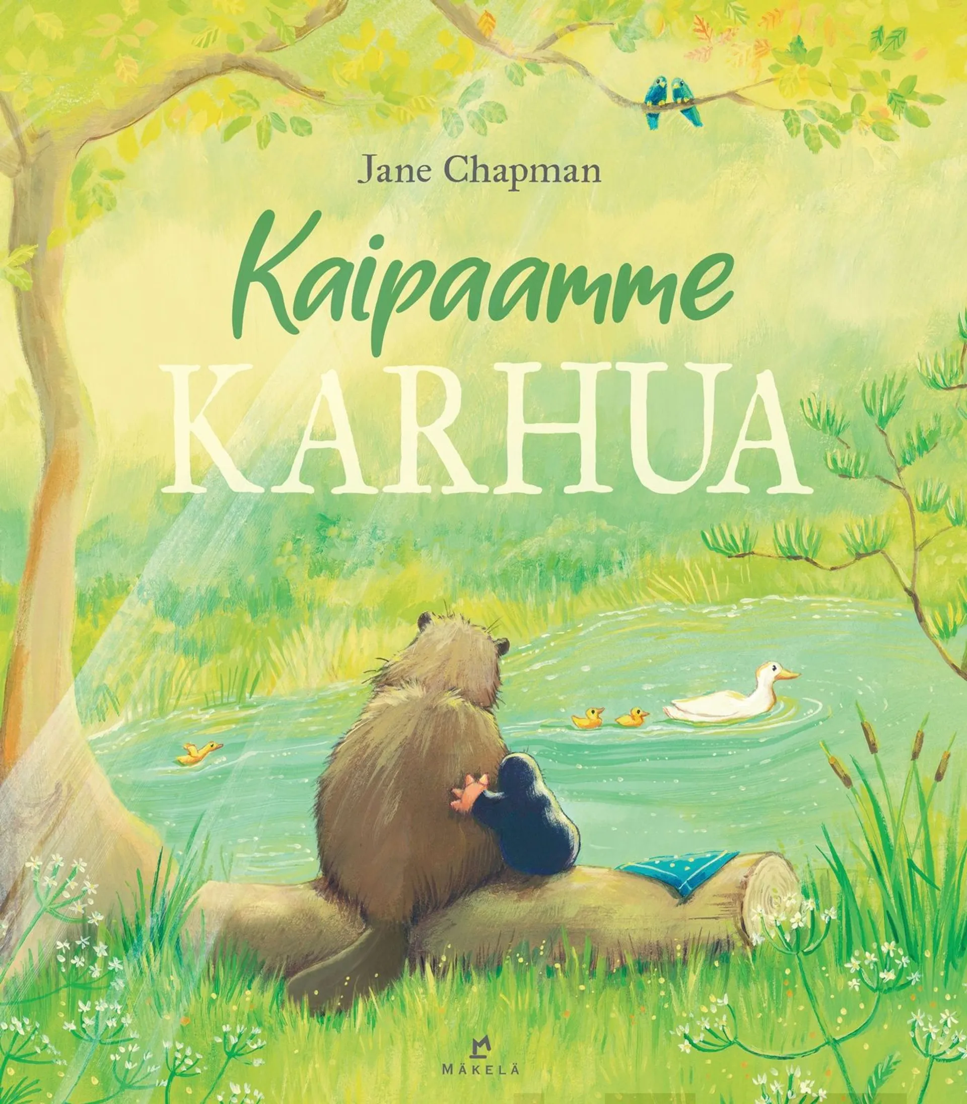 Chapman, Kaipaamme Karhua