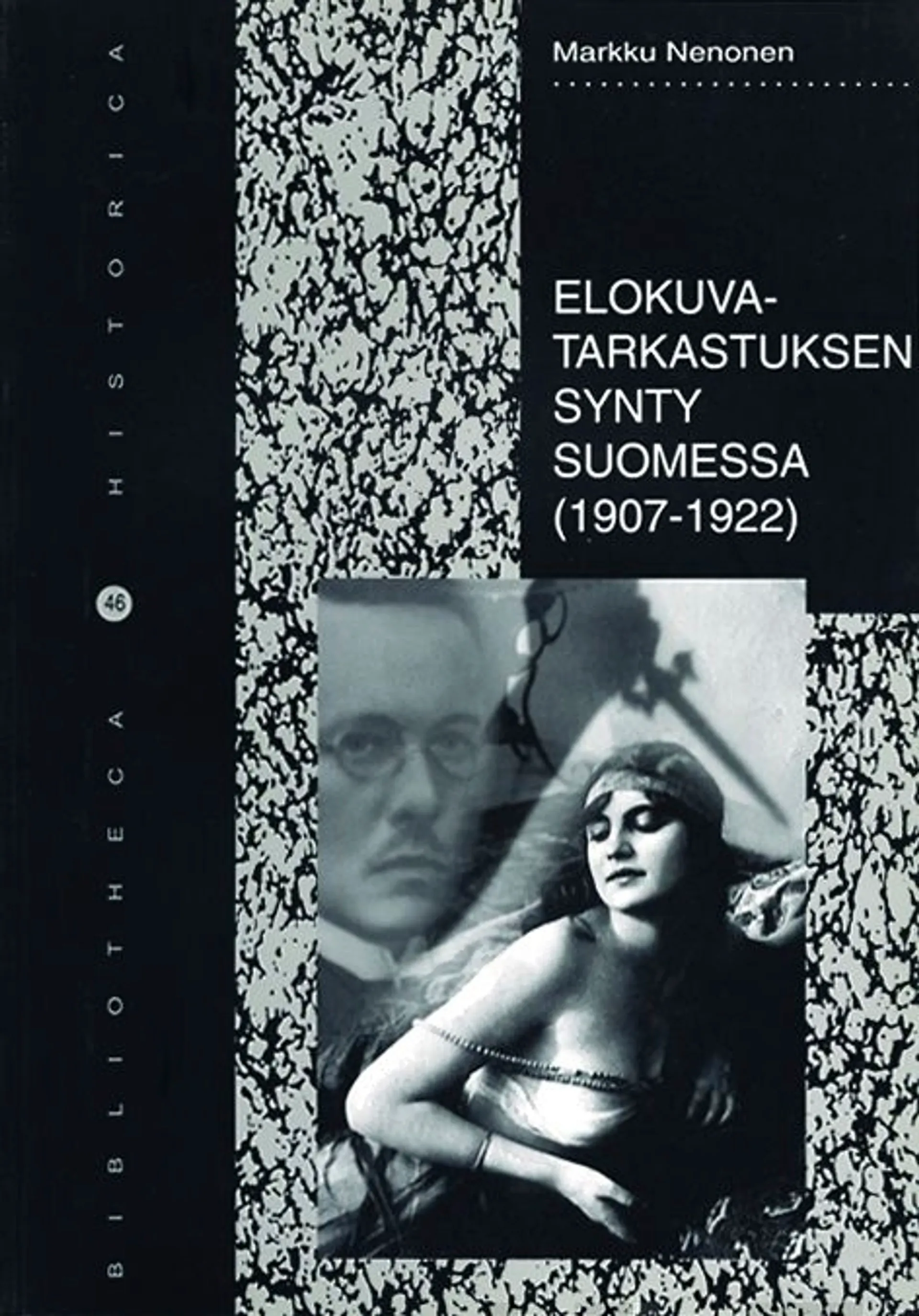 Nenonen, Elokuvatarkastuksen synty Suomessa (1907-1922)