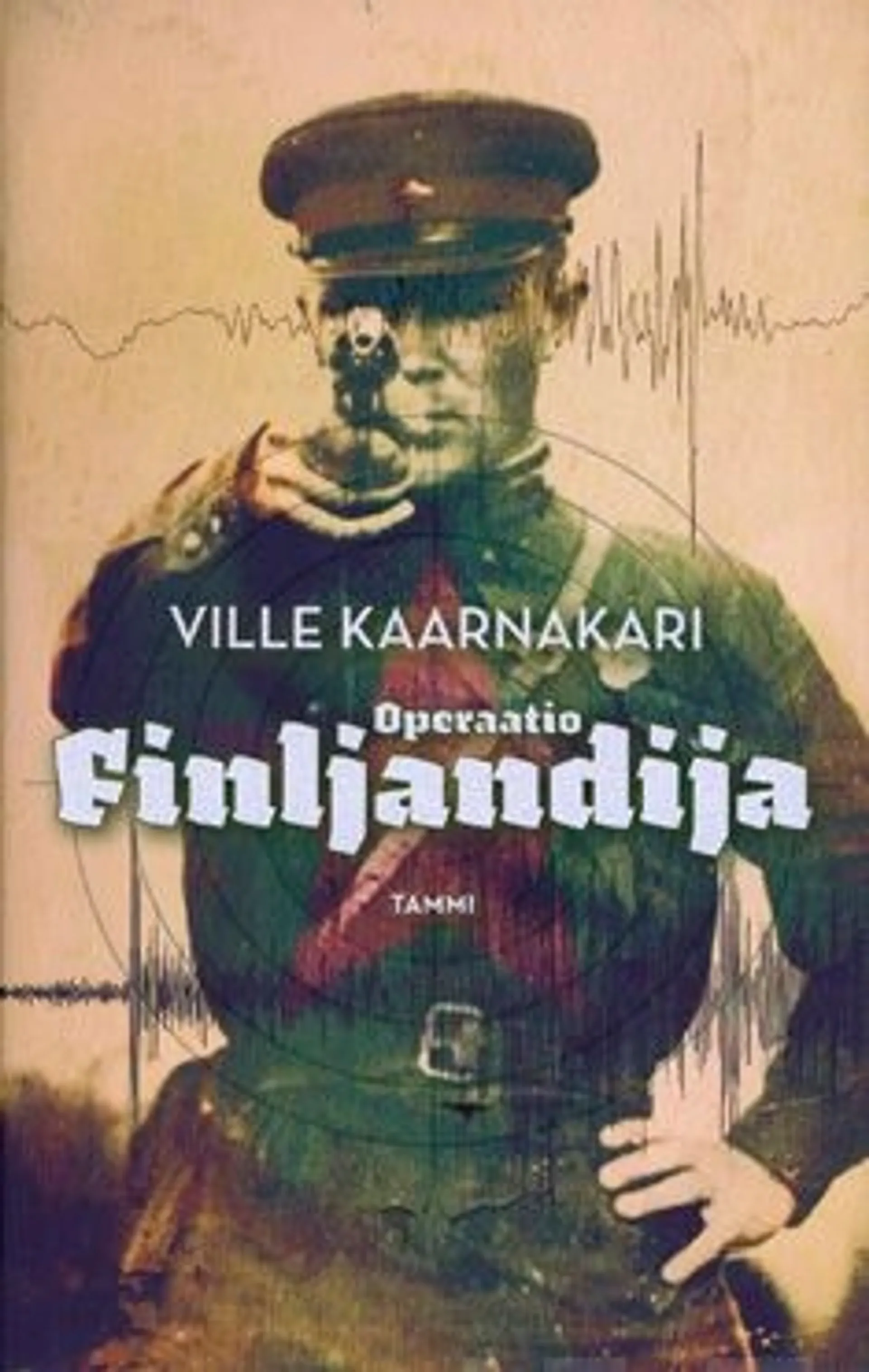 Kaarnakari, Operaatio Finljandija