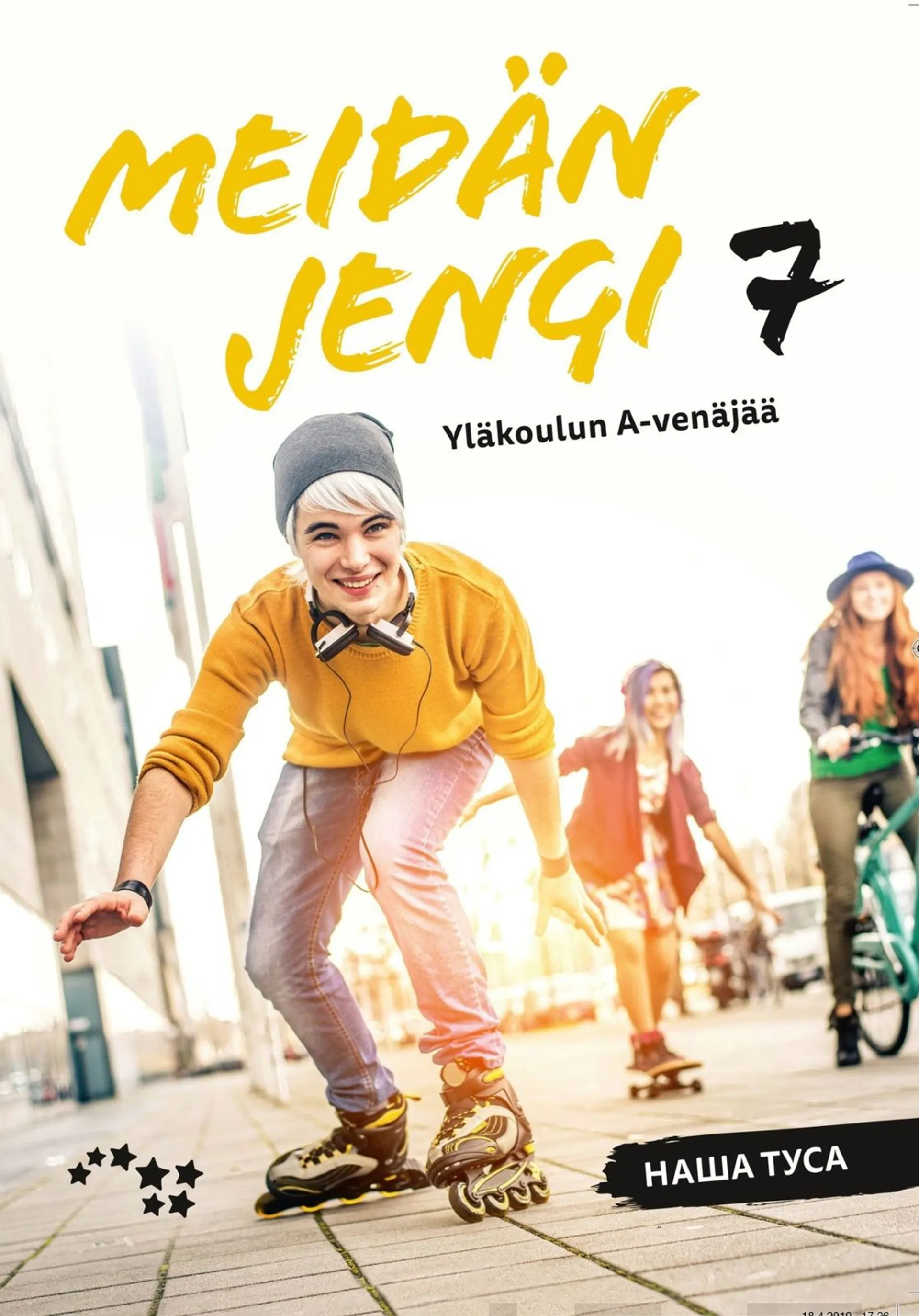 Kajava, Meidän jengi 7 - Yläkoulun A-venäjää