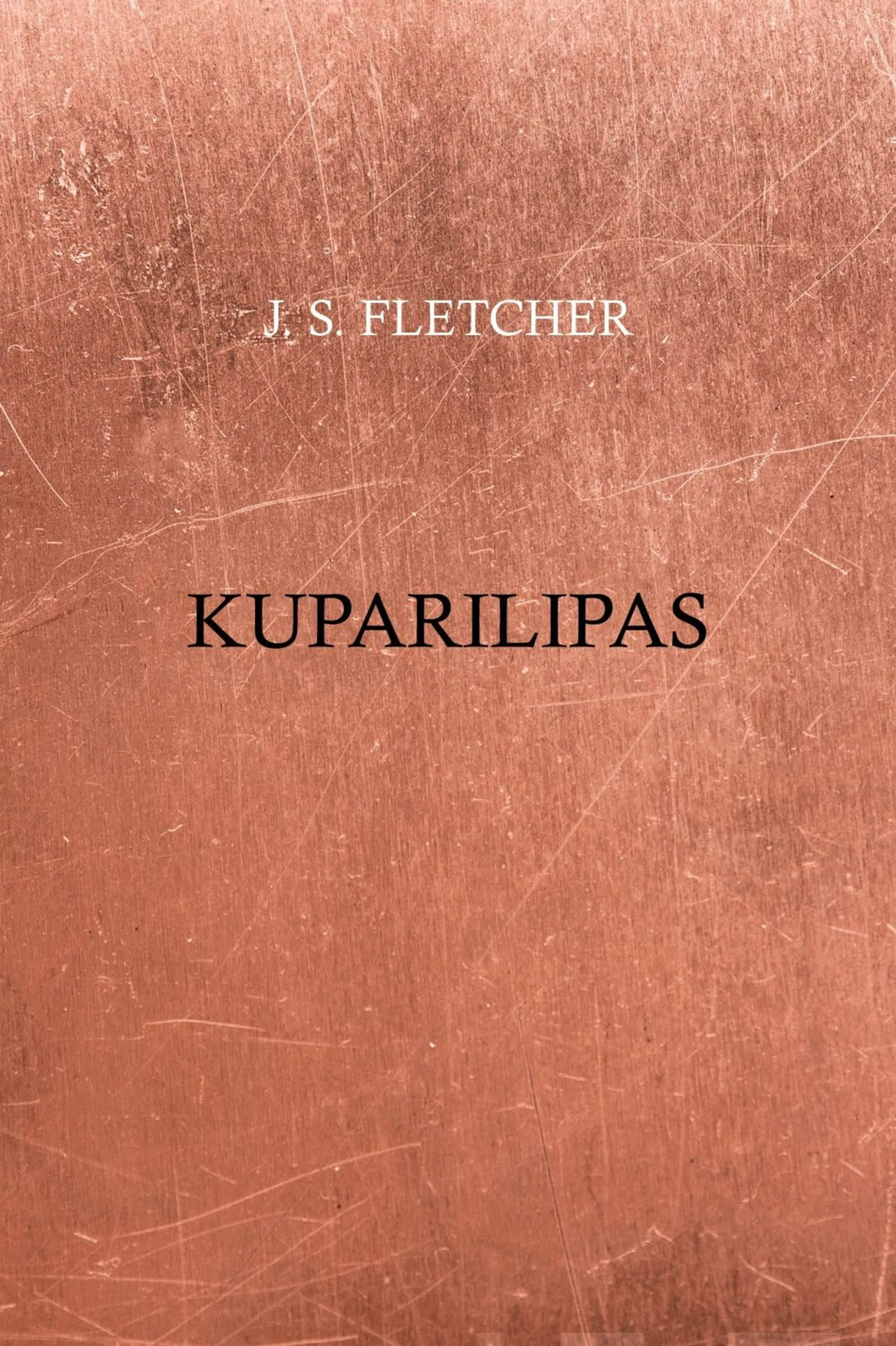Fletcher, Kuparilipas