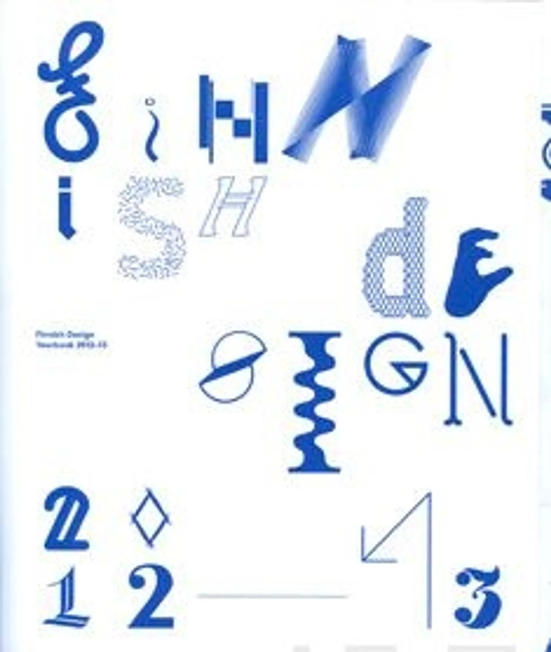Valkola, Finnish design yearbook 2012-13