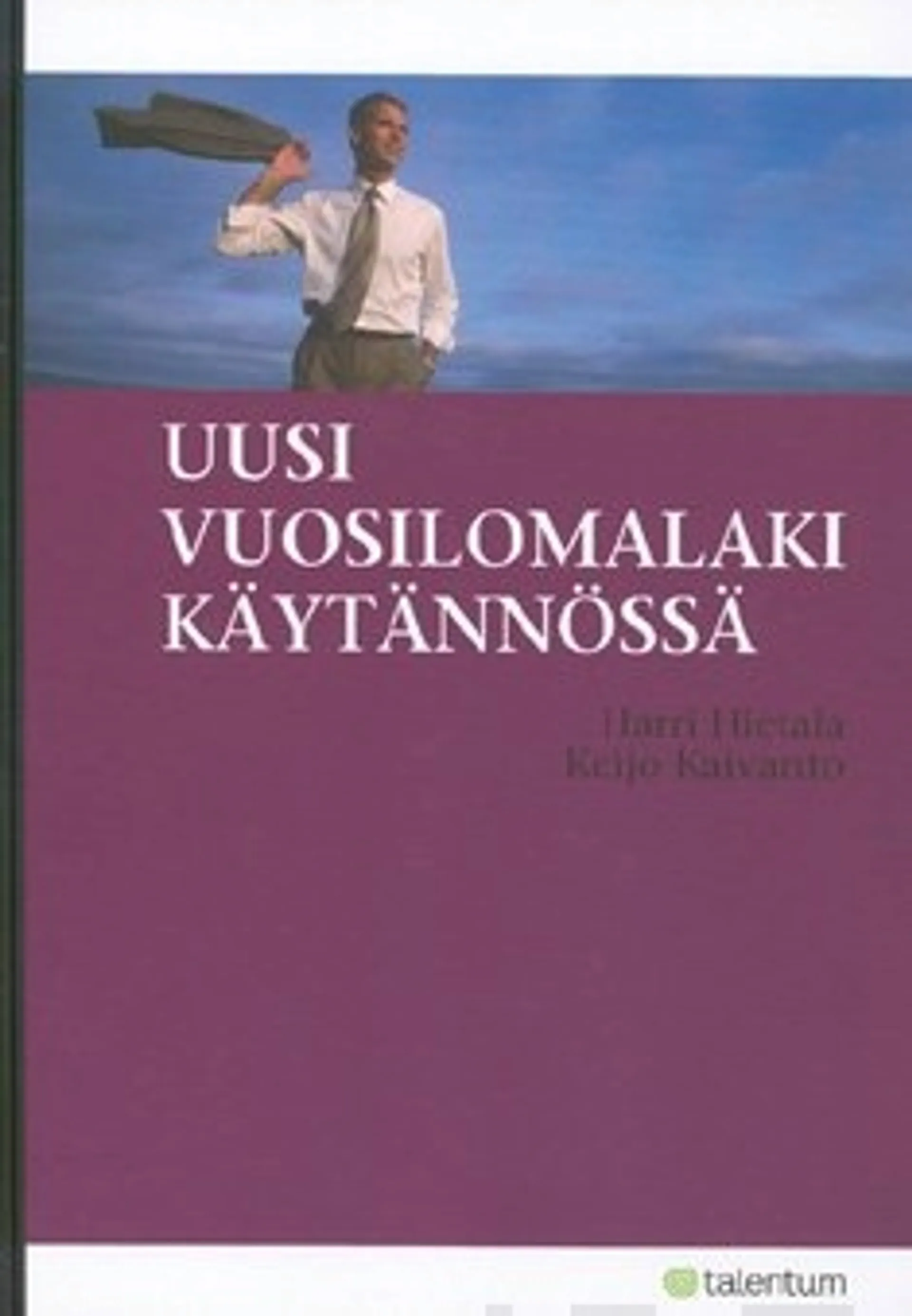 Uusi vuosilomalaki käytännössä