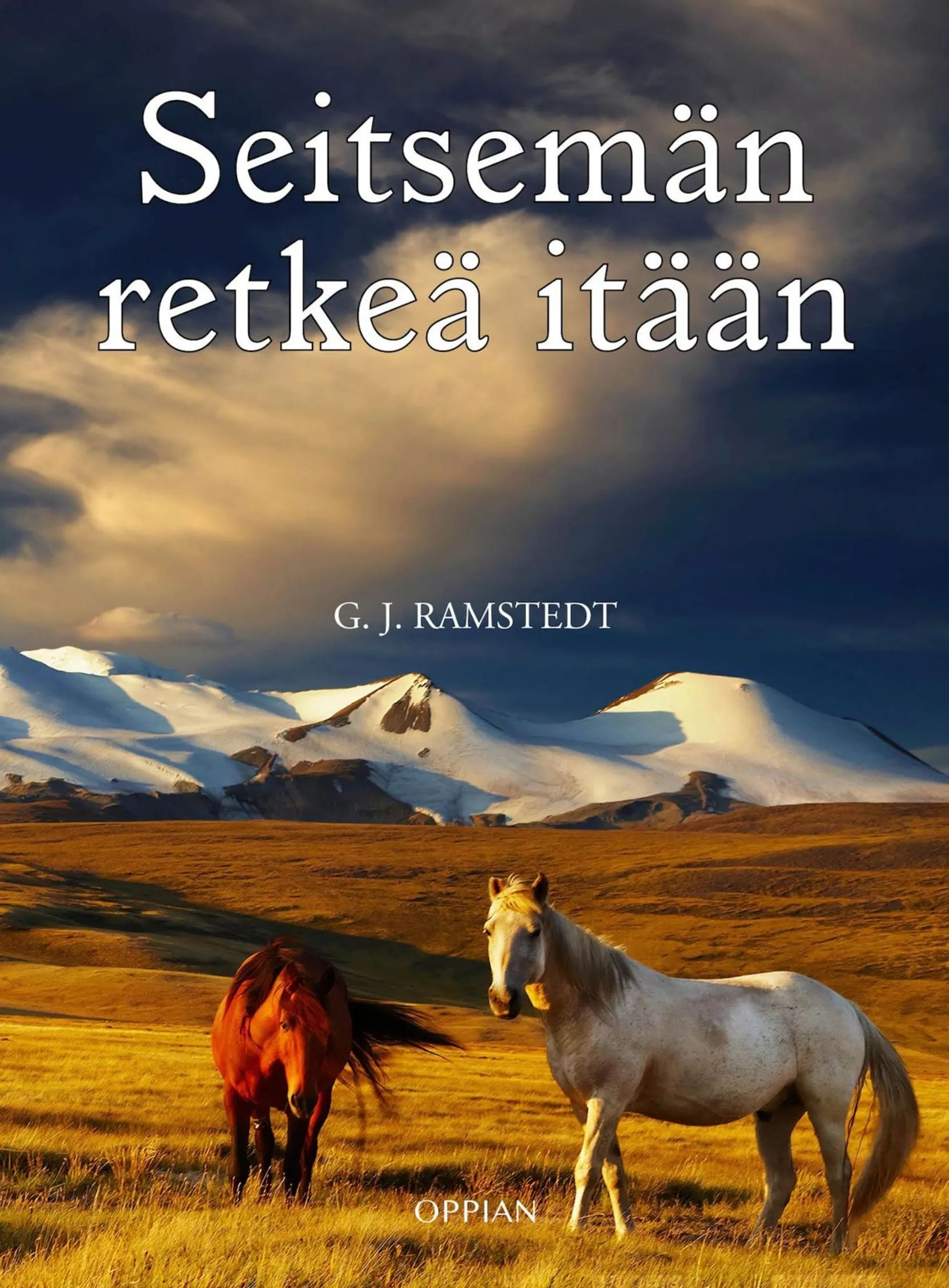 Ramstedt, Seitsemän retkeä itään - 1898-1912