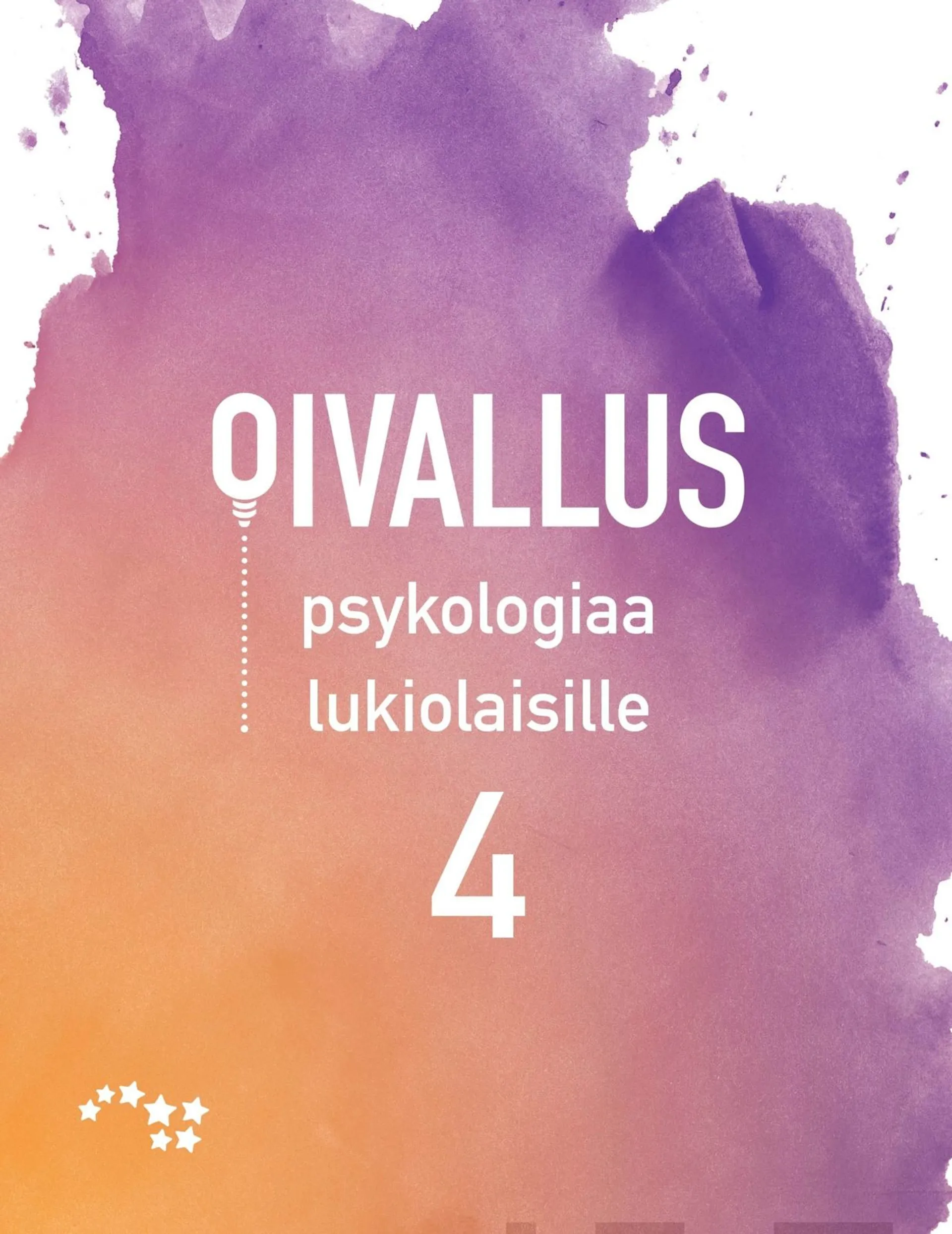 Päivänsalo, Oivallus 4 Psykologiaa lukiolaisille