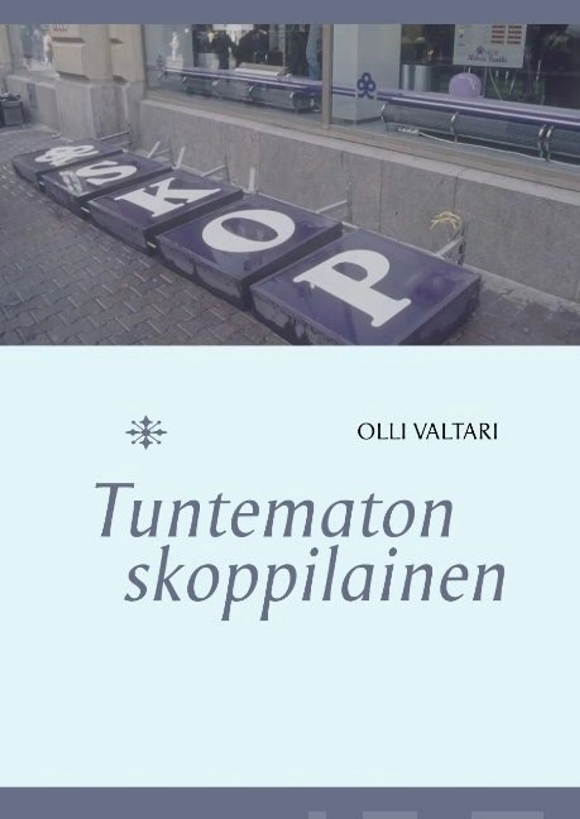 Valtari, Tuntematon skoppilainen