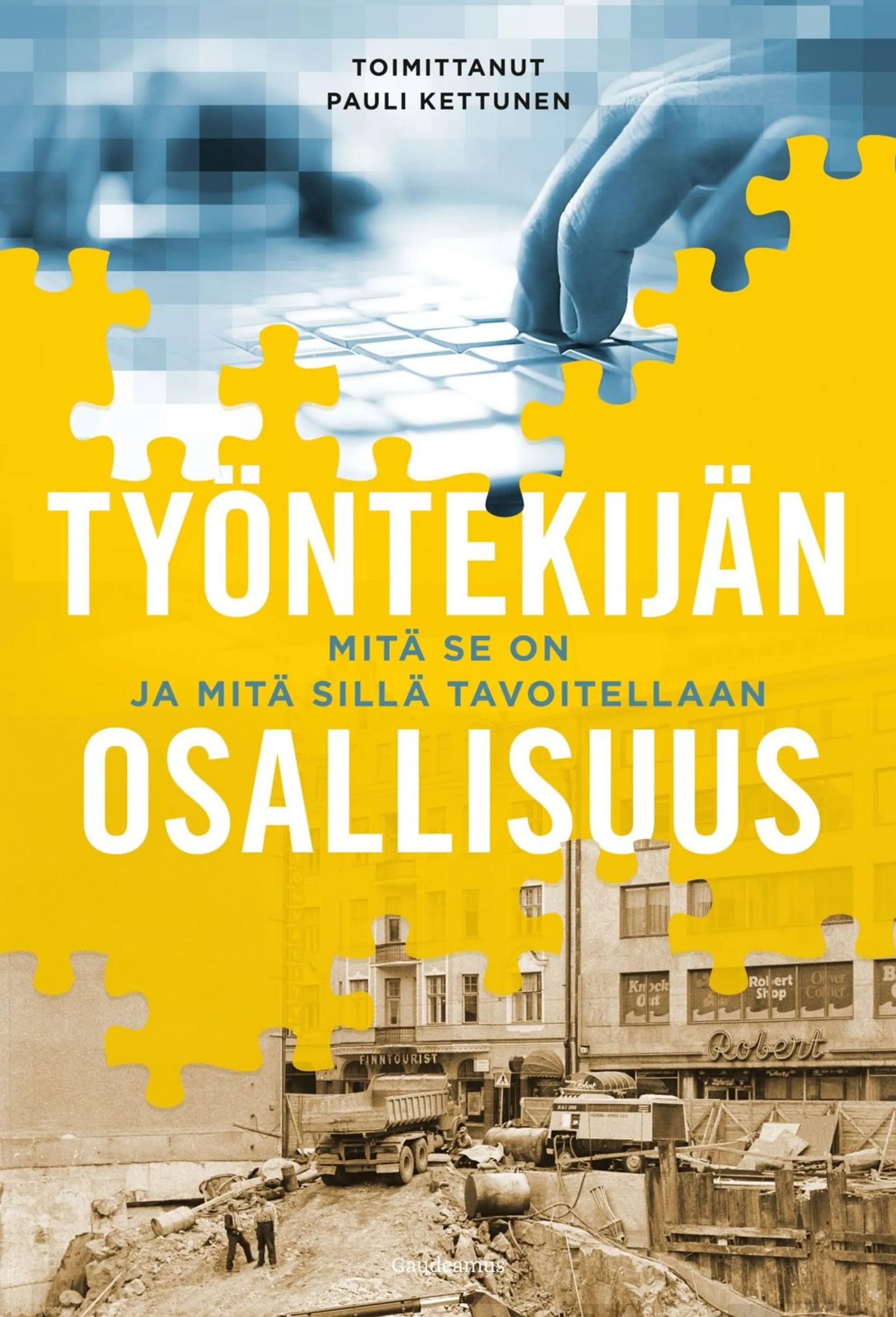 Työntekijän osallisuus - Mitä se on ja mitä sillä tavoitellaan