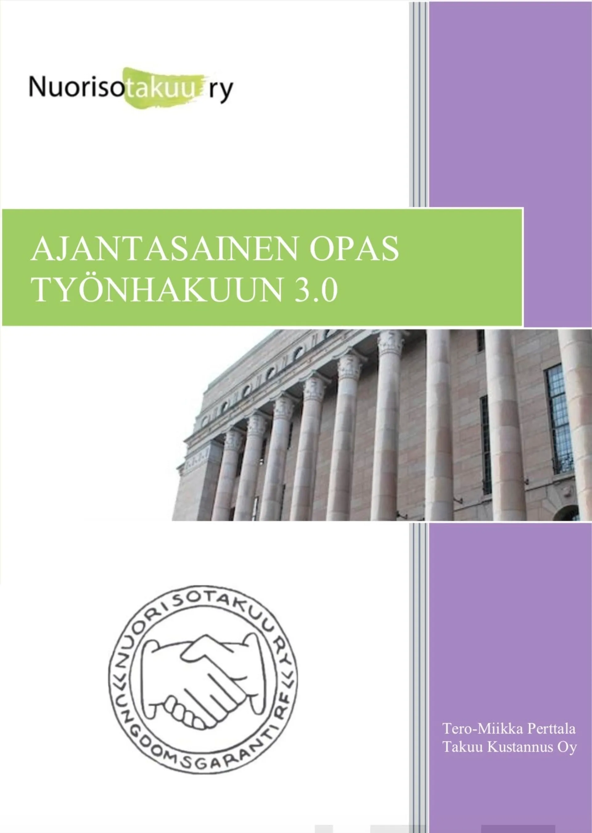 Perttala, Ajantasainen opas työnhakuun 3.0.