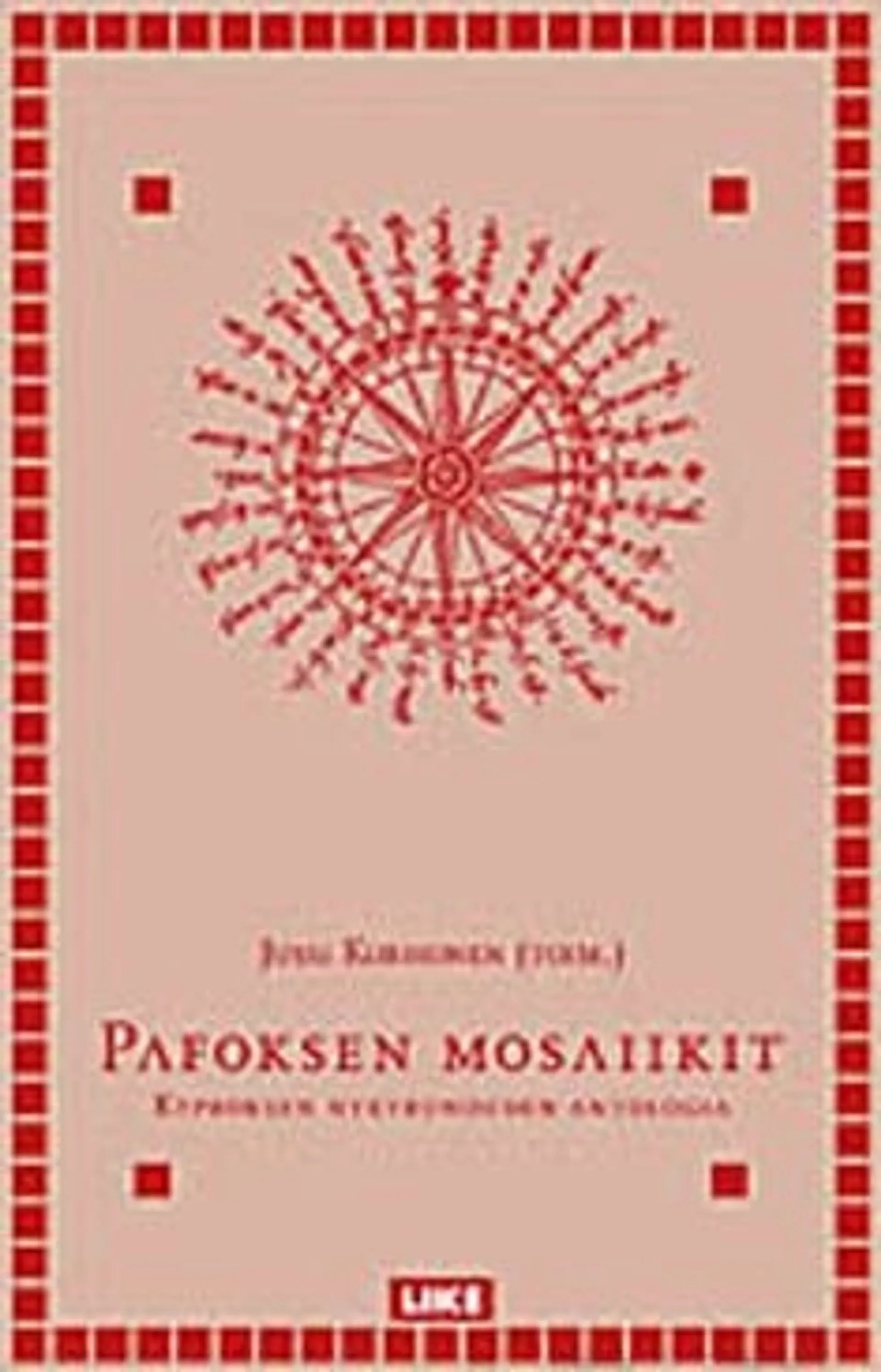 Pafoksen mosaiikit - Kyproksen nykyrunouden antologia