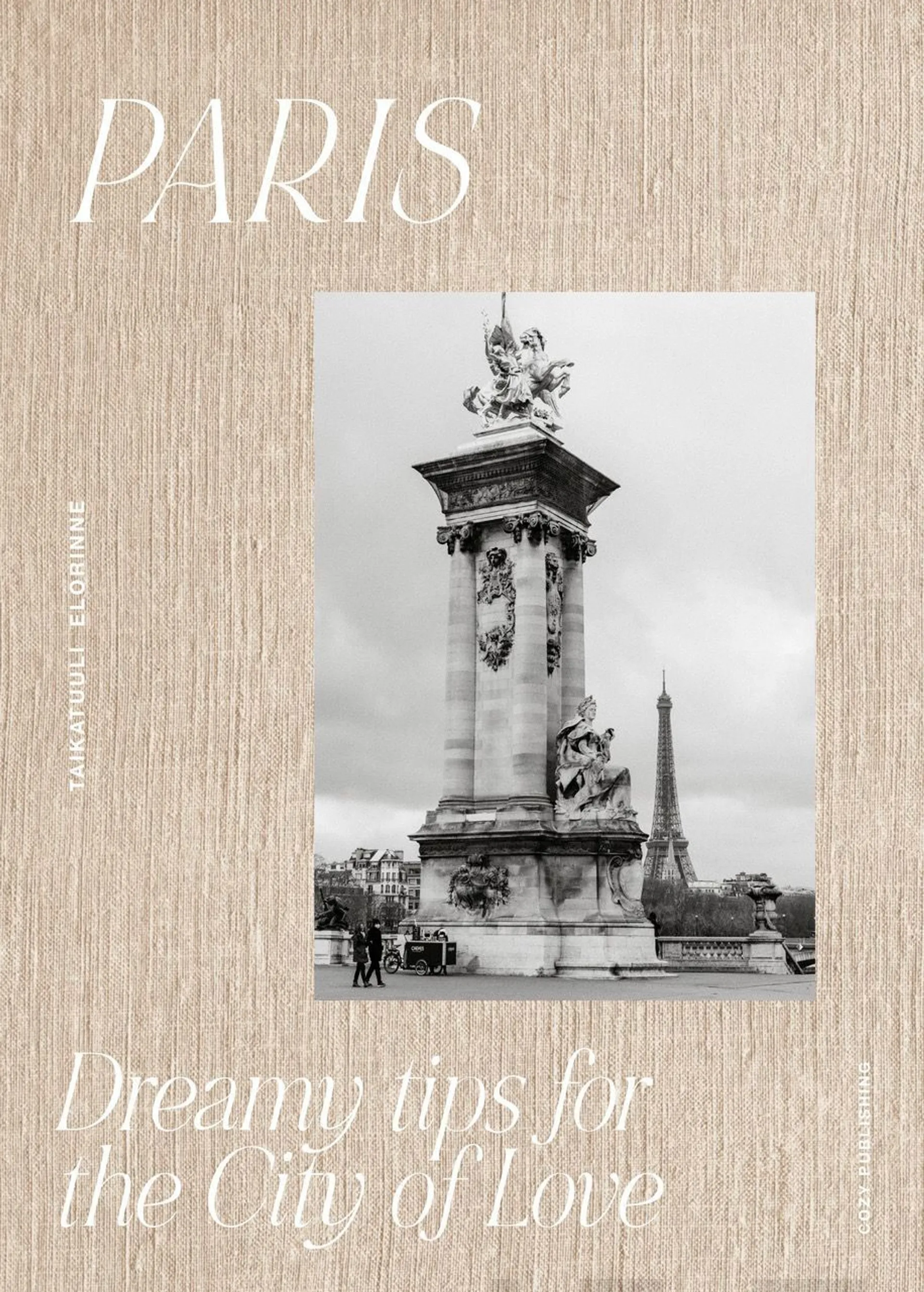 Elorinne, Paris - Dreamy tips for the City of Love