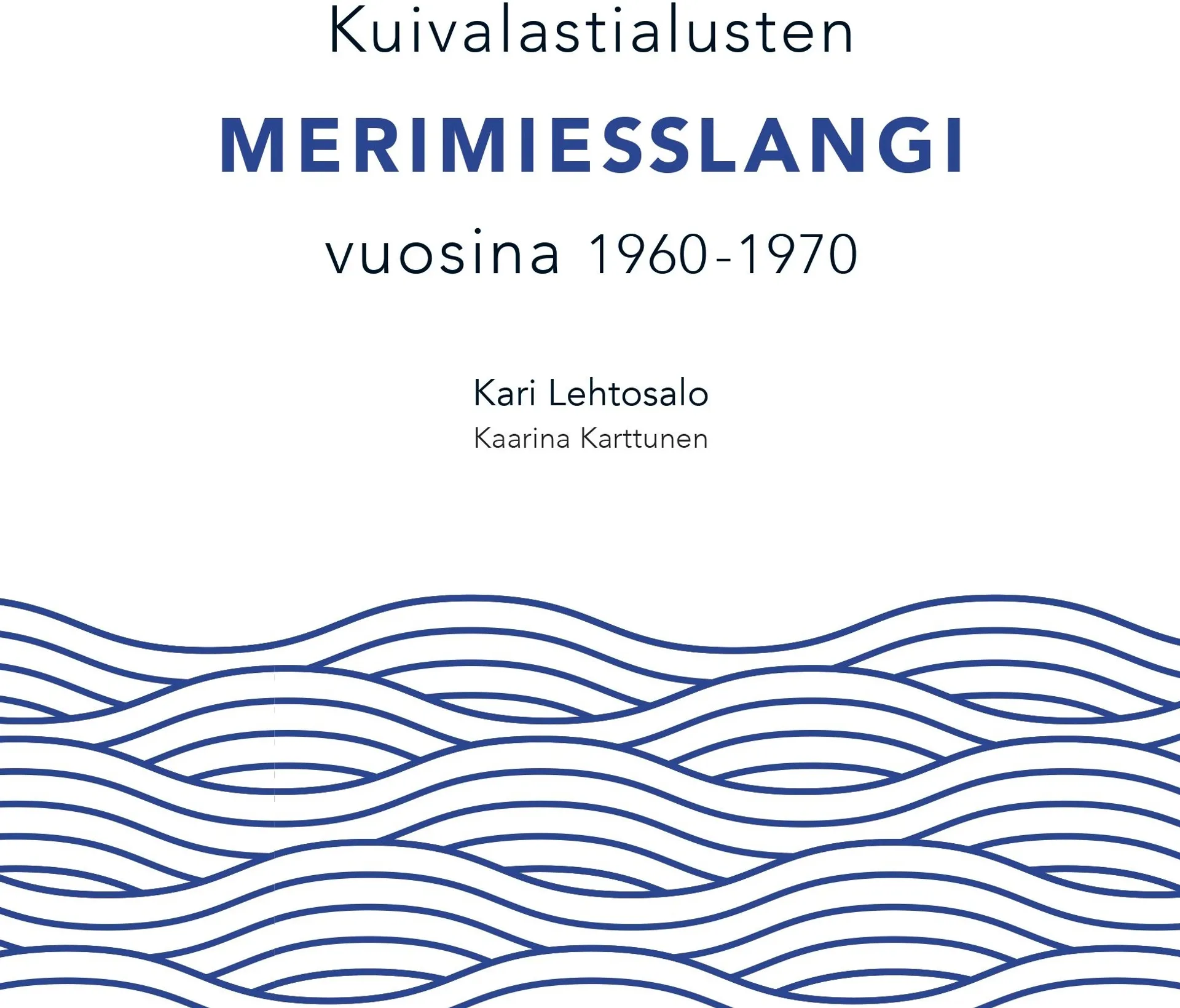 Lehtosalo, Kuivalastialusten merimiesslangi vuosina 1960-1970