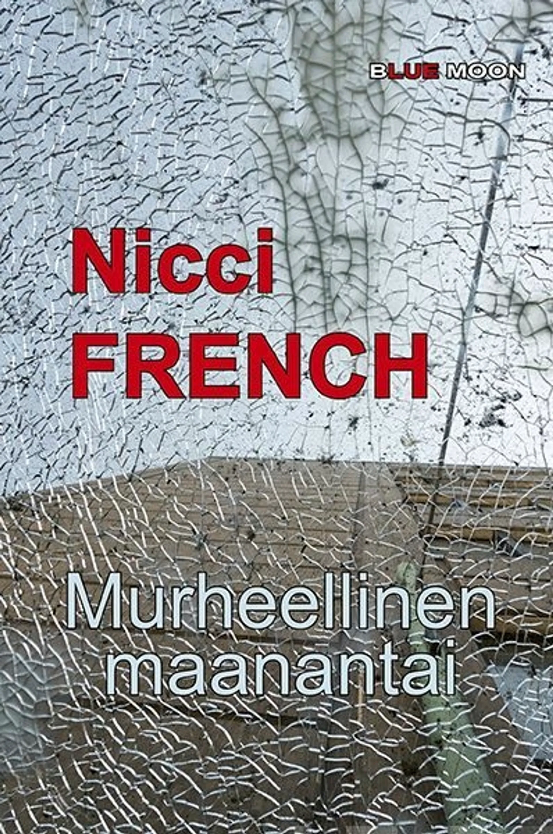 French, Murheellinen maanantai