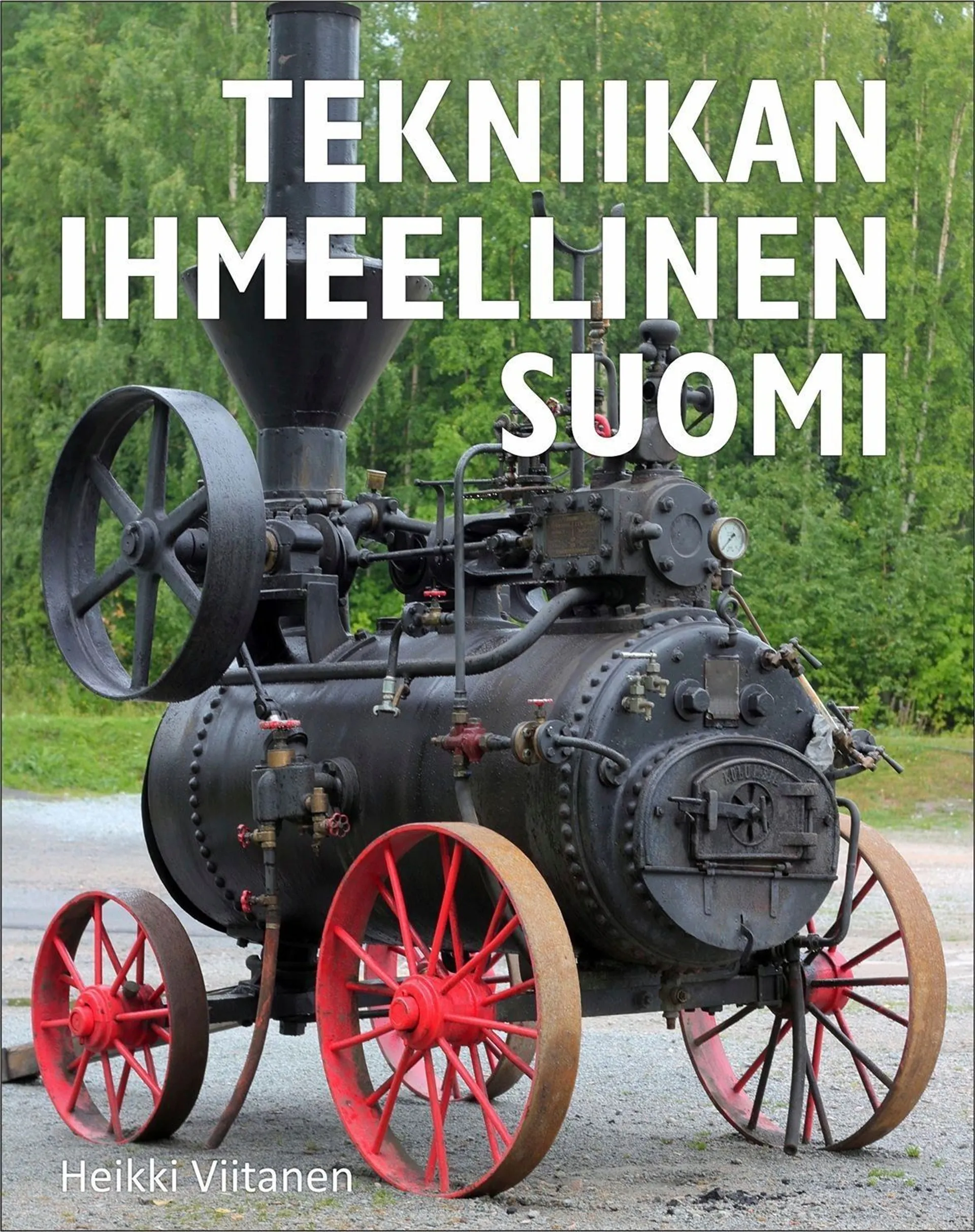 Viitanen, Tekniikan ihmeellinen Suomi