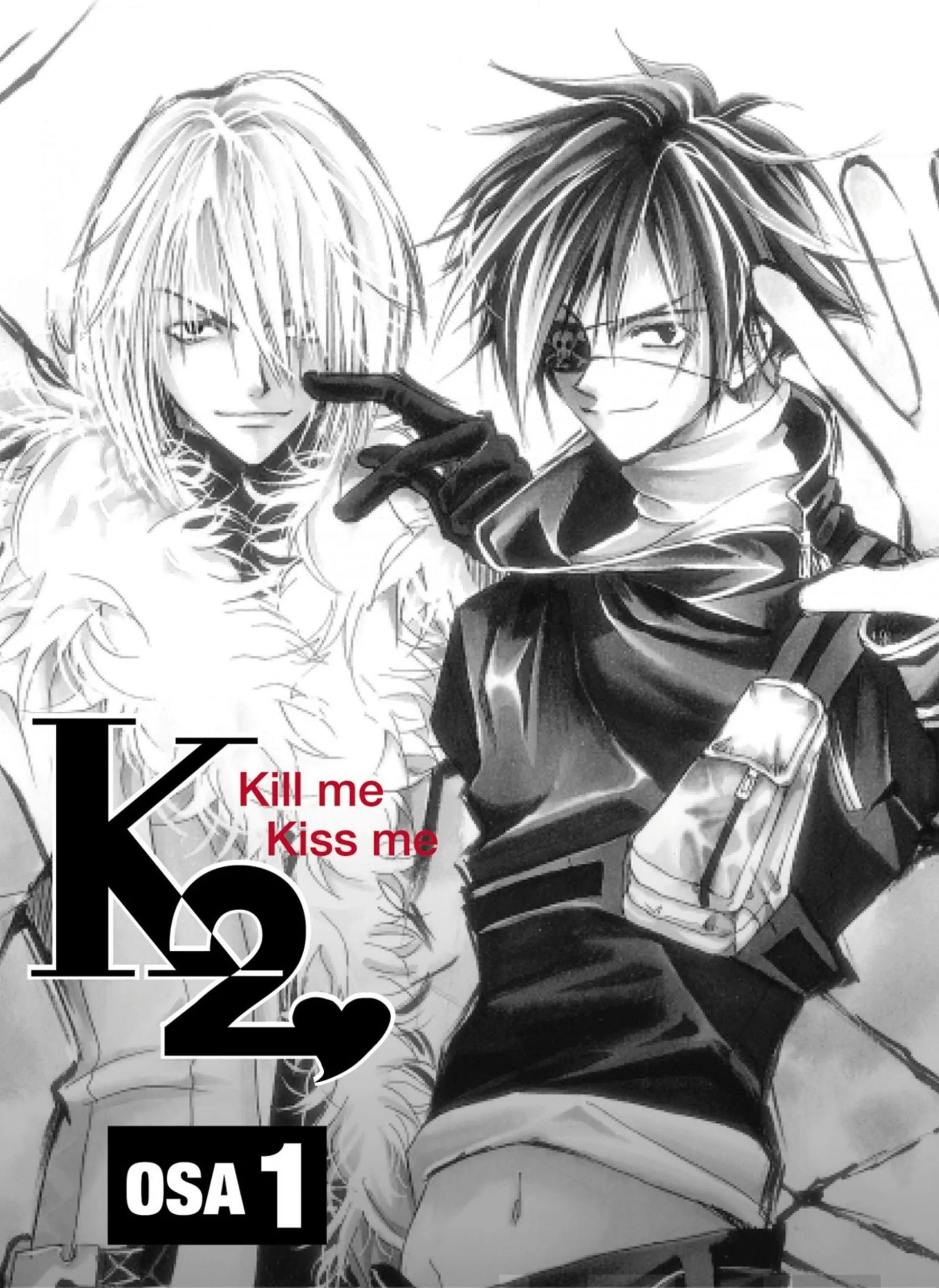 K2 Kill me kiss me 1