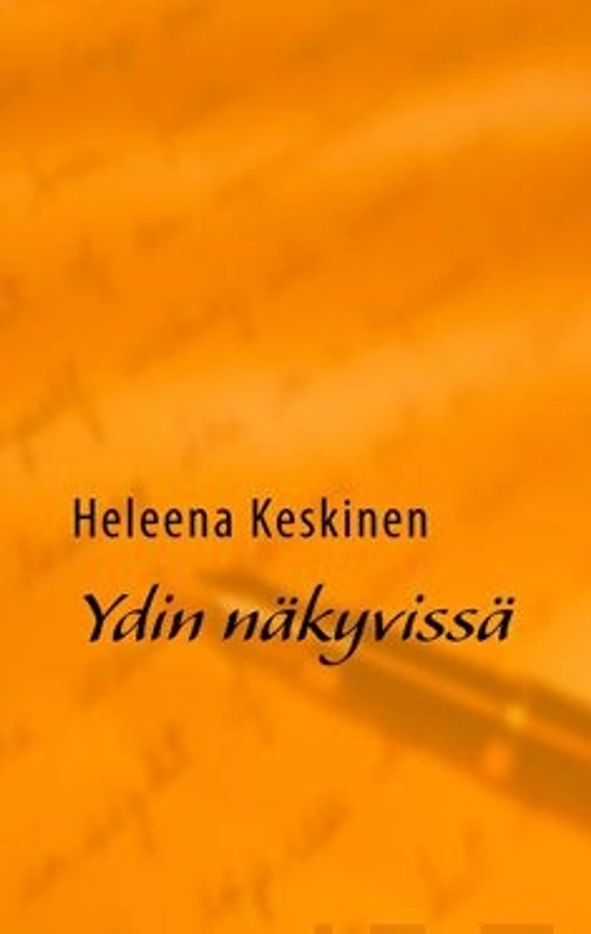 Keskinen, Ydin näkyvissä