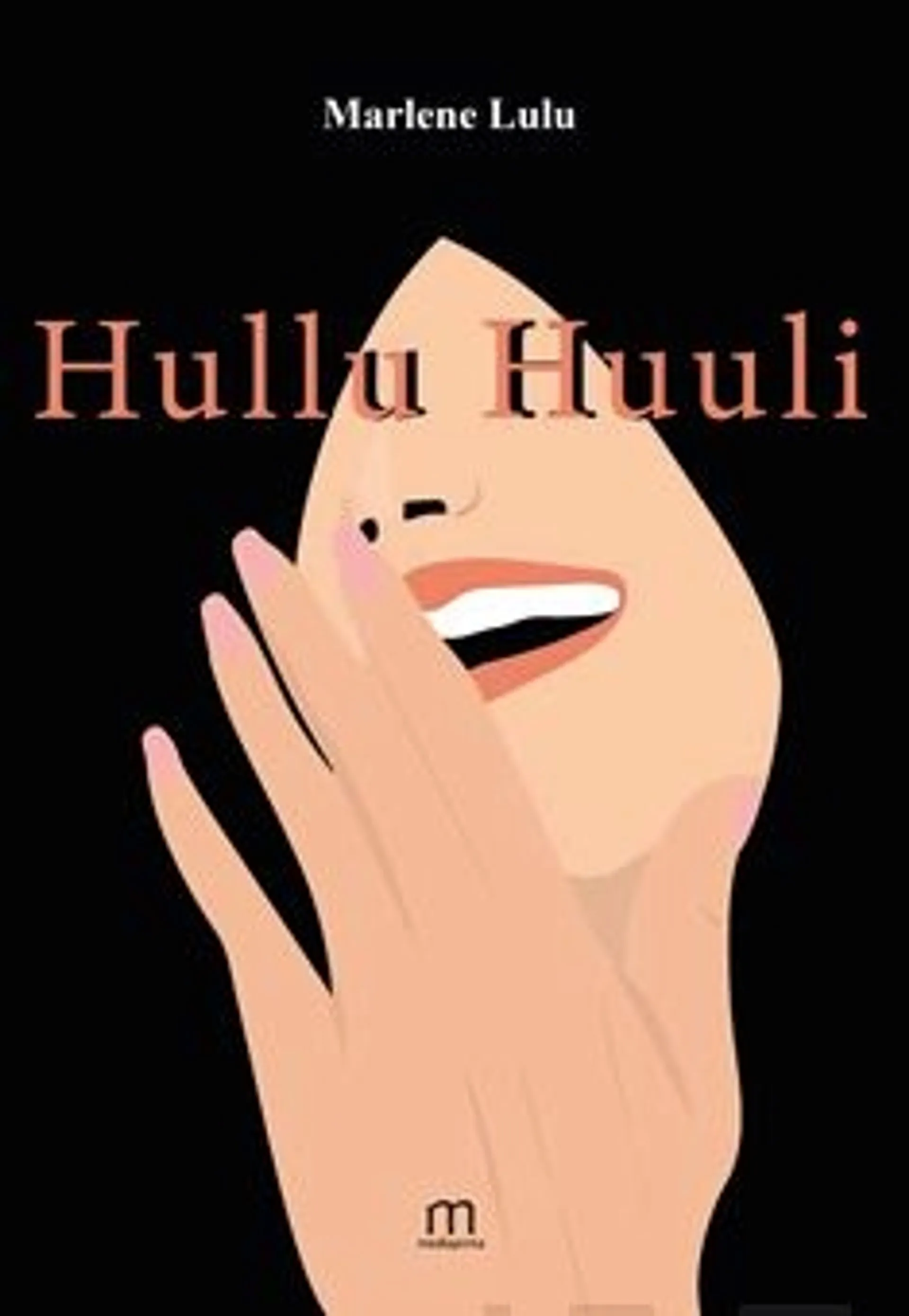 Lulu, Hullu Huuli