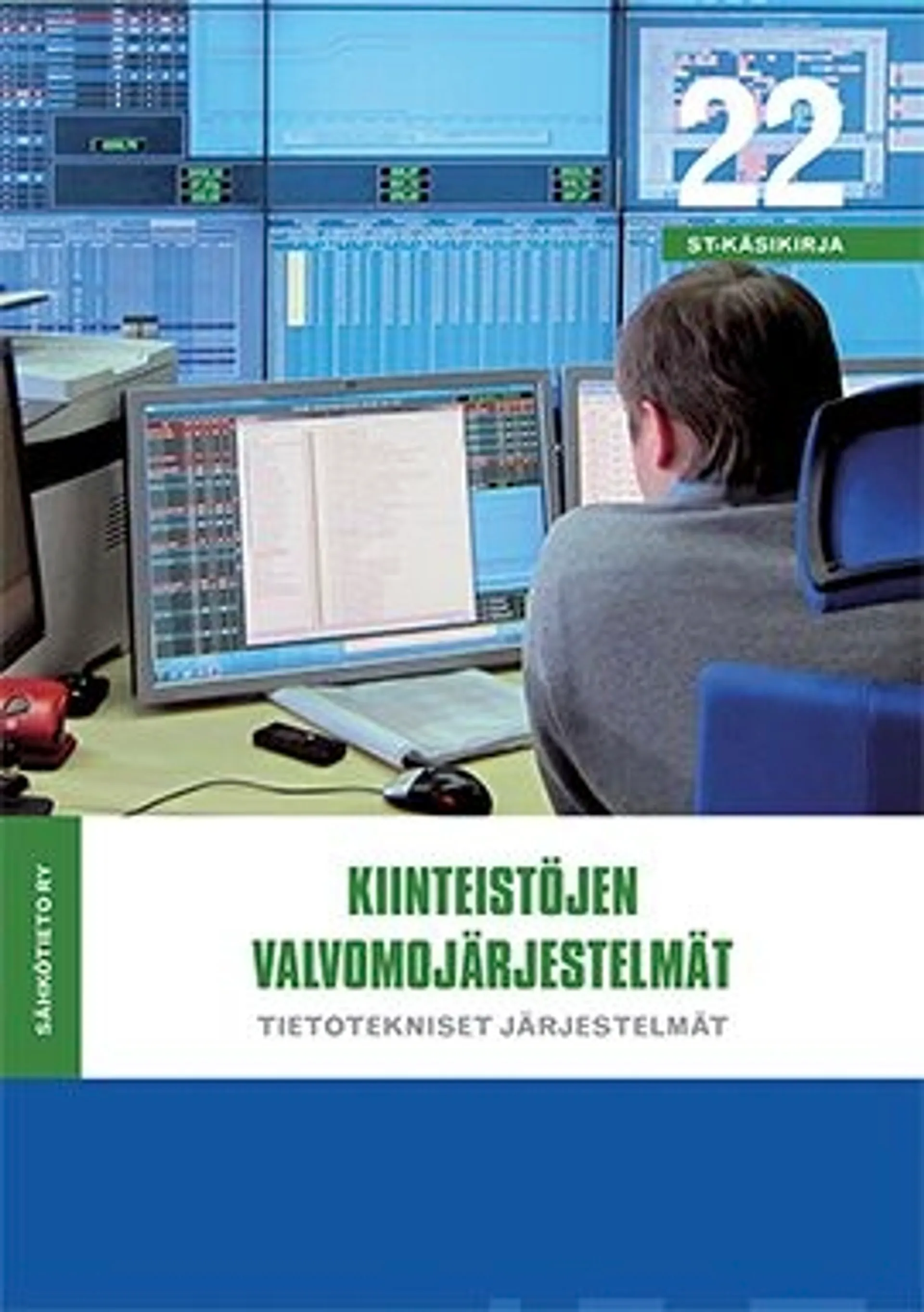 Kiinteistöjen valvomojärjestelmät