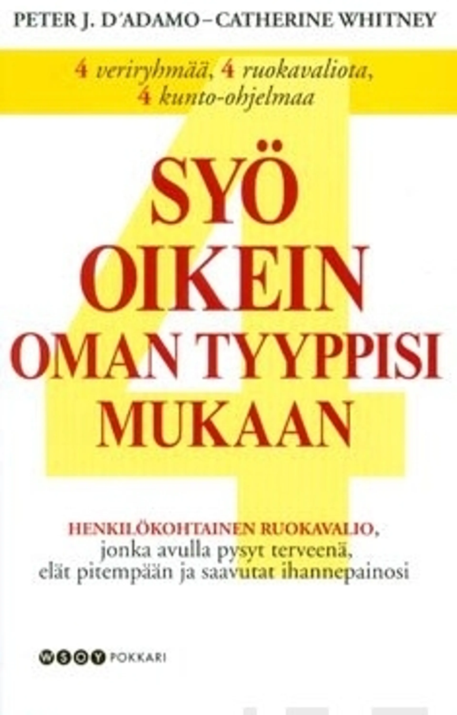 Syö oikein oman tyyppisi mukaan