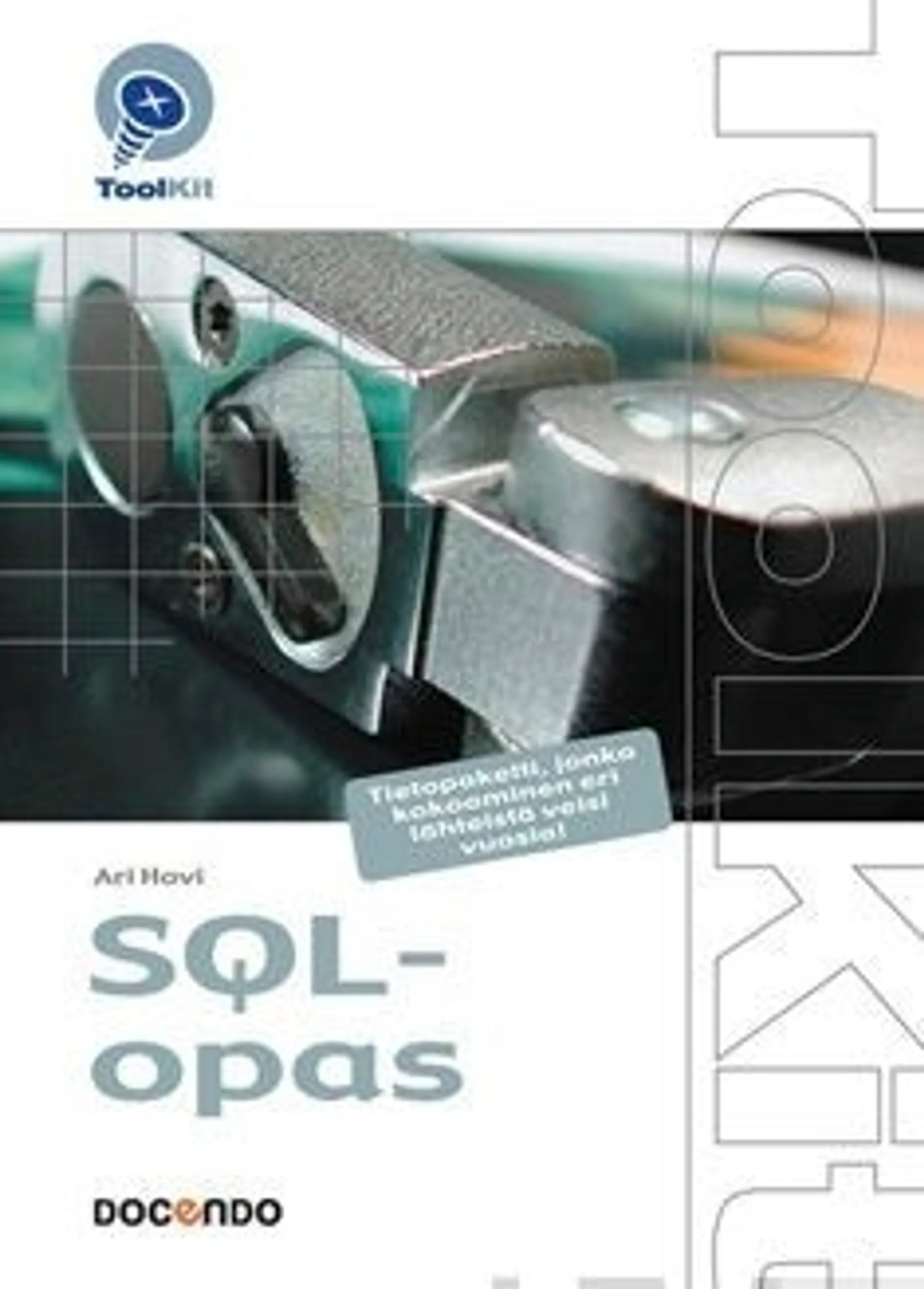 Hovi, SQL-opas