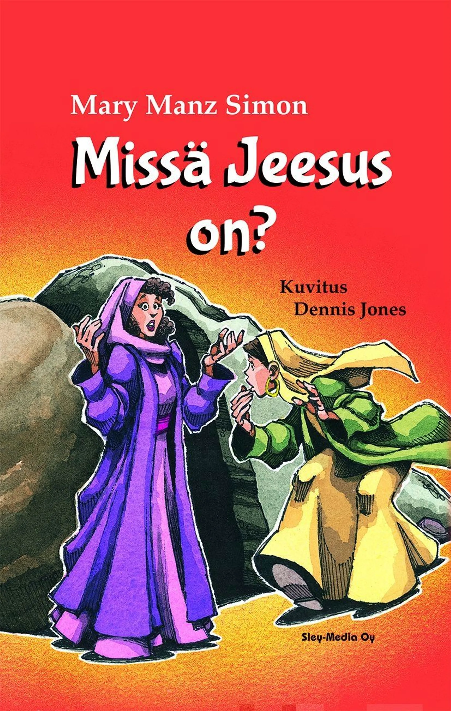 Manz Simon, Missä Jeesus on?