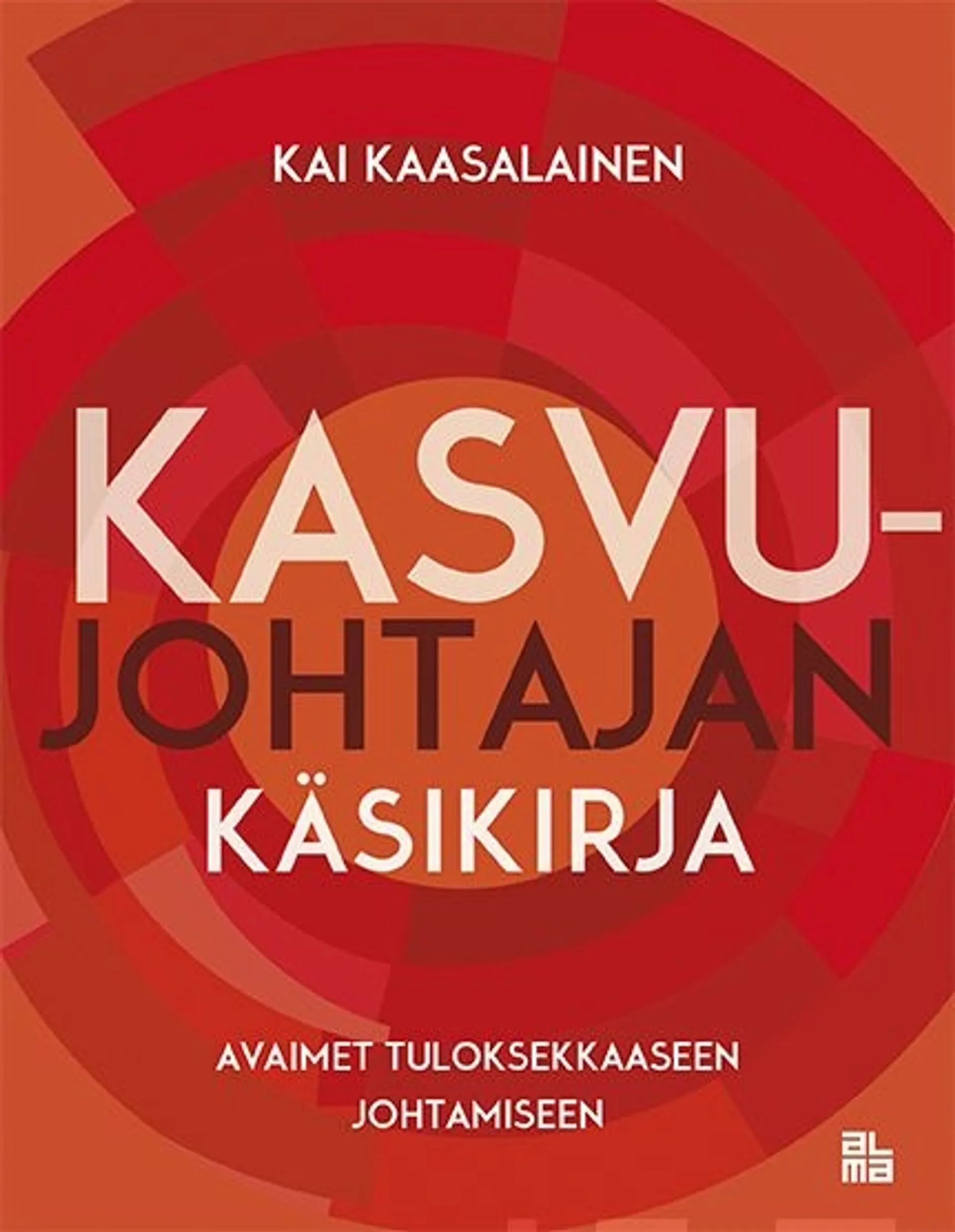 Kaasalainen, Kasvujohtajan käsikirja