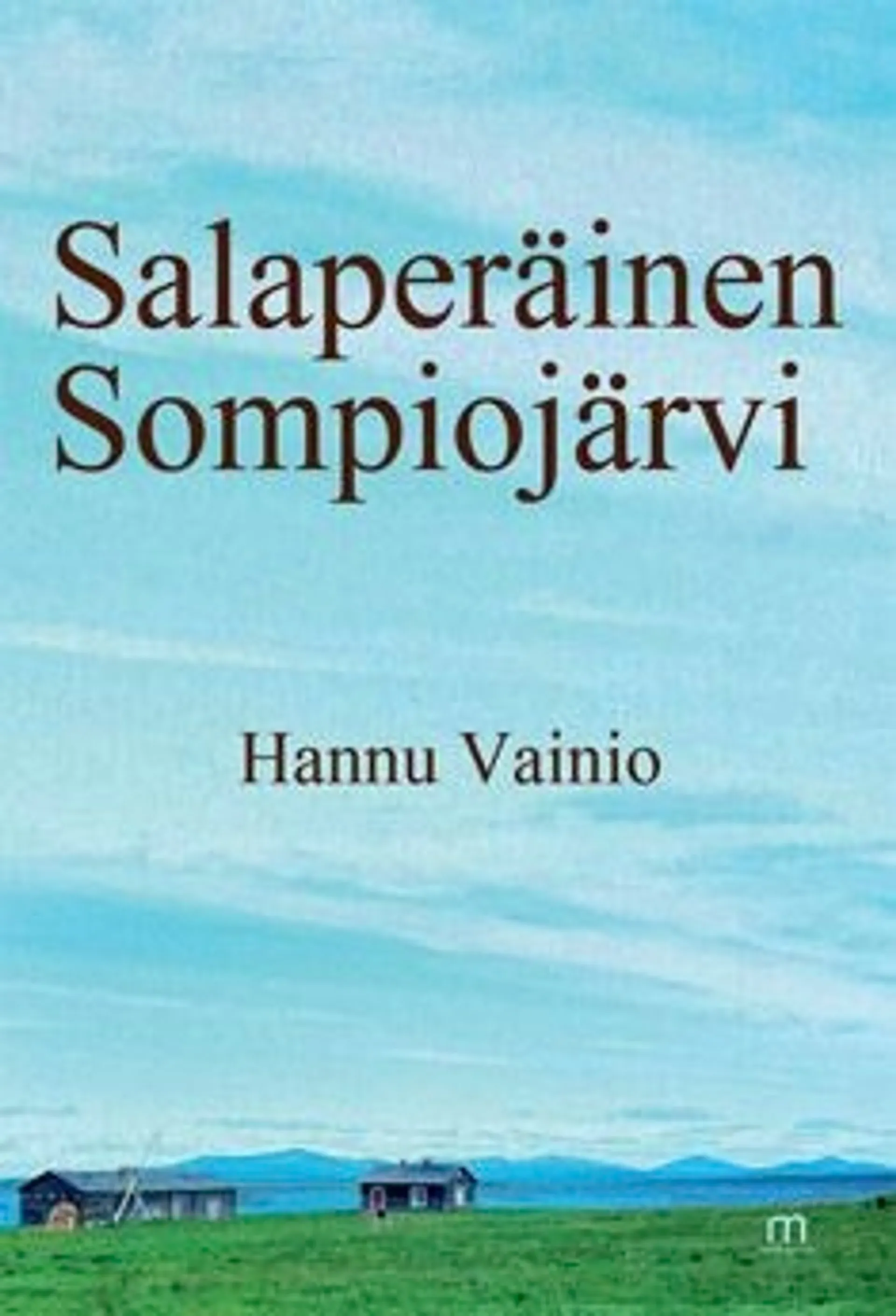 Vainio, Salaperäinen Sompiojärvi