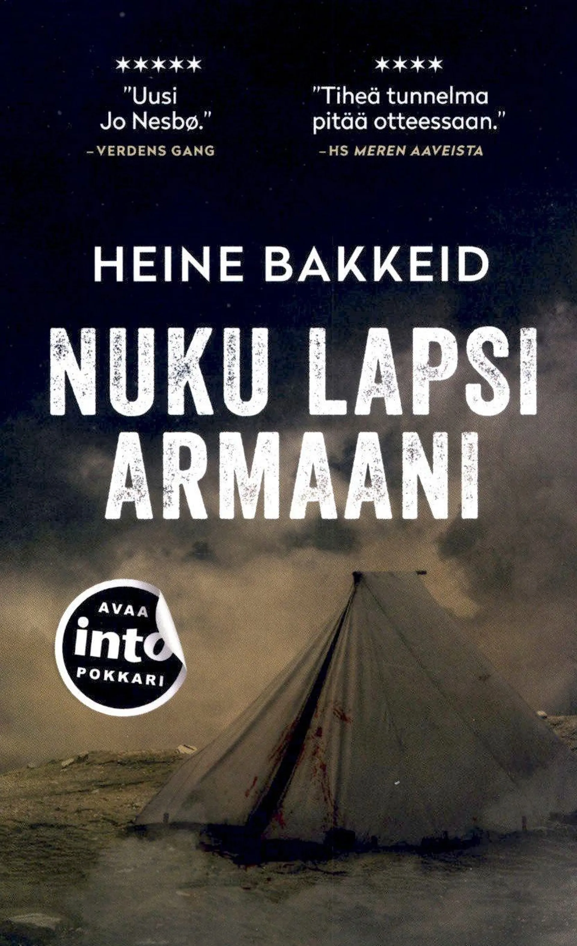 Bakkeid, Nuku lapsi armaani