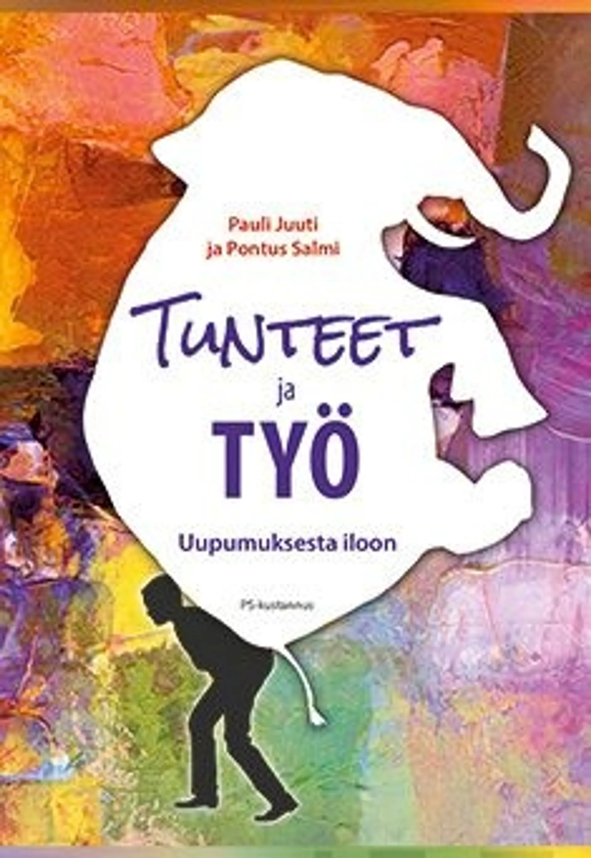 Juuti, Tunteet ja työ - uupumuksesta iloon