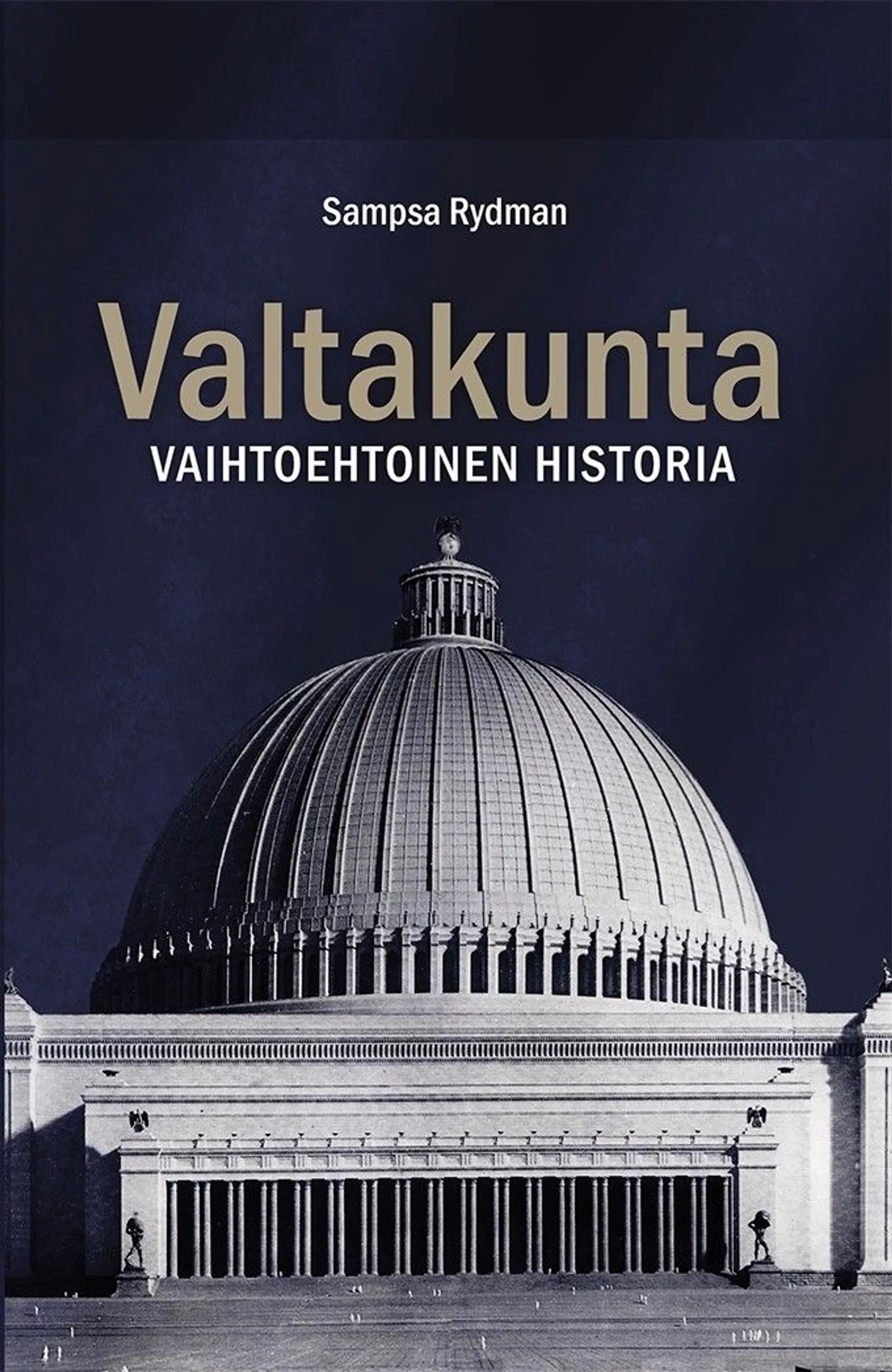 Rydman, Valtakunta - Vaihtoehtoinen historia